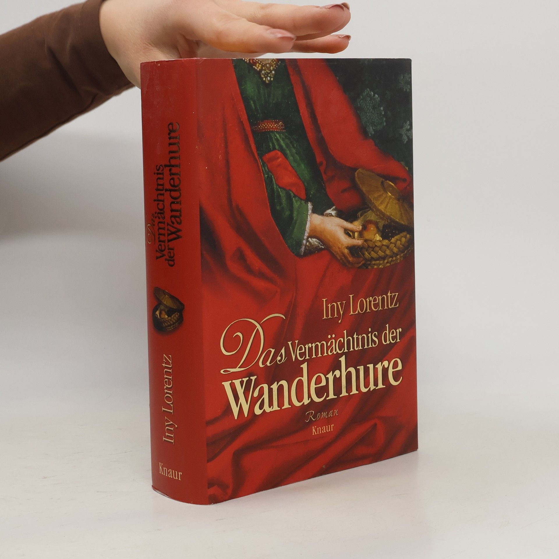 Iny Lorentz Das Vermächtnis der Wanderhure
