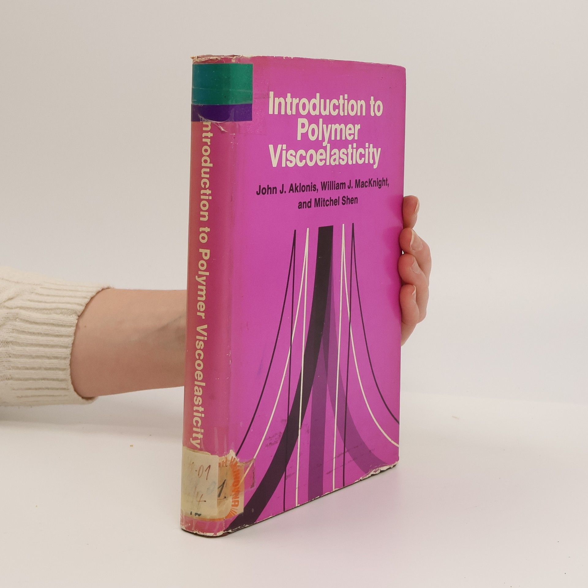 John J. Aklonis Introduction to Polymer Viscoelasticity