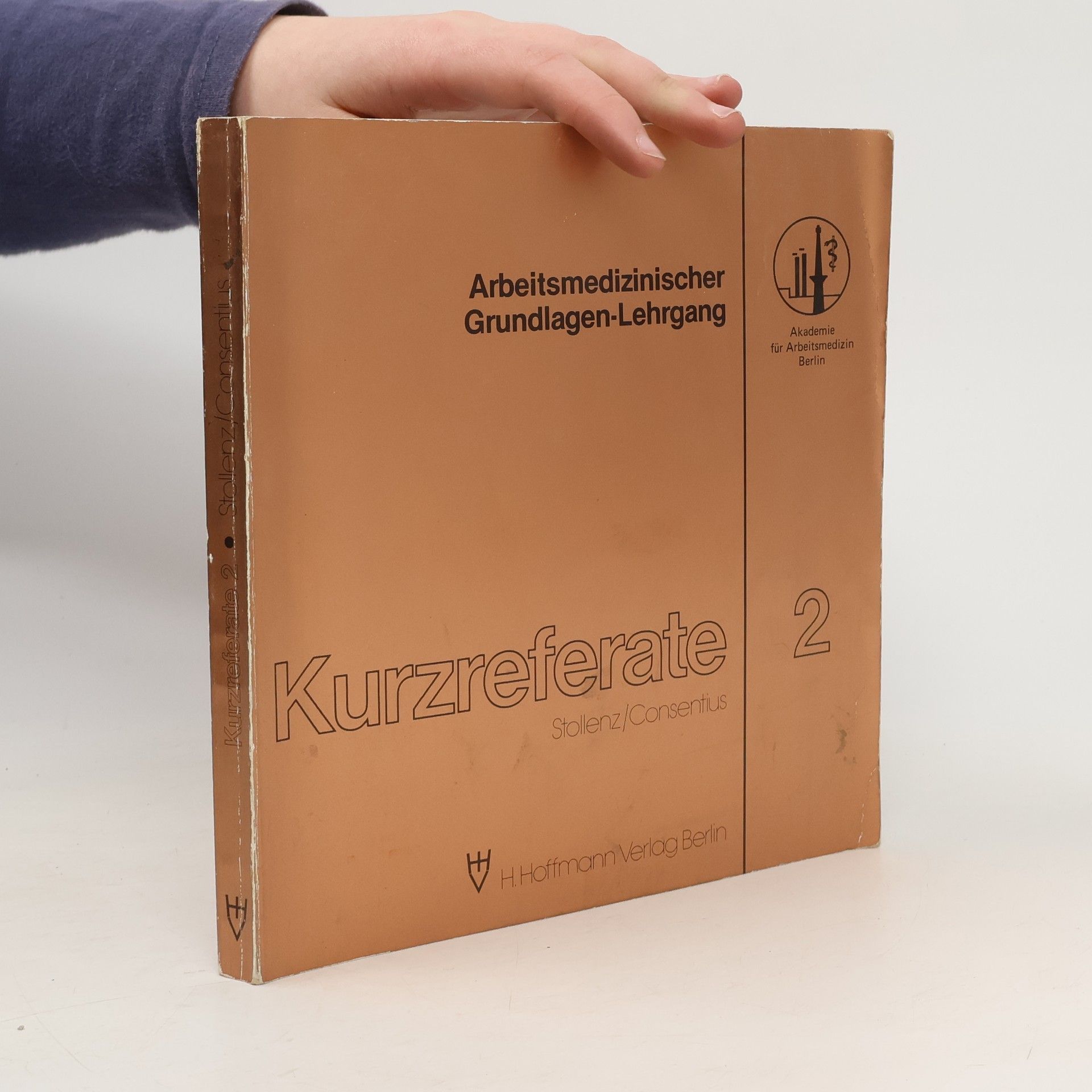 Alexander Stollenz Kurzreferate / Arbeitsmedizinischer Grundlagen-Lehrgang