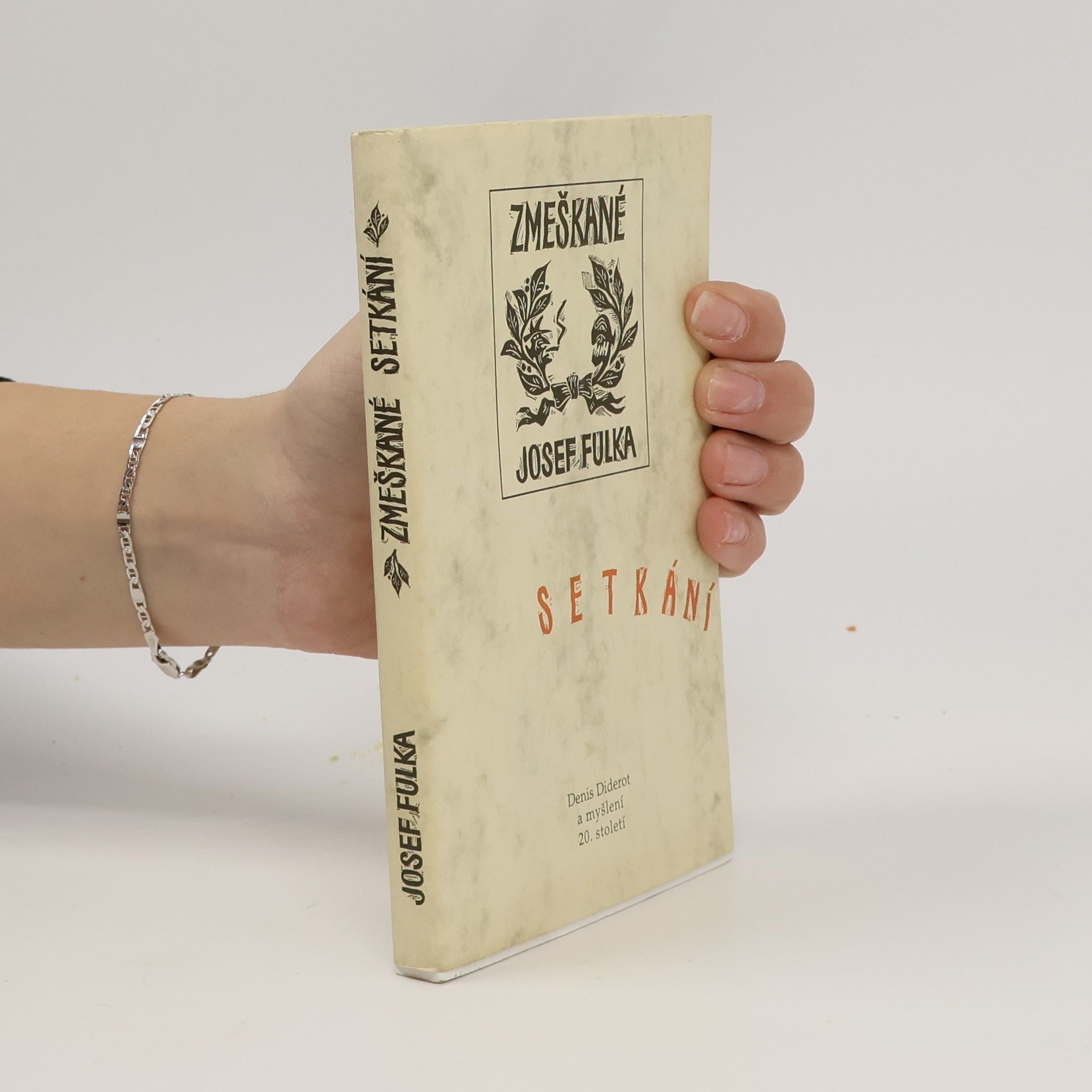 Josef Fulka Zmeškané setkání: Denis Diderot a myšlení 20. století