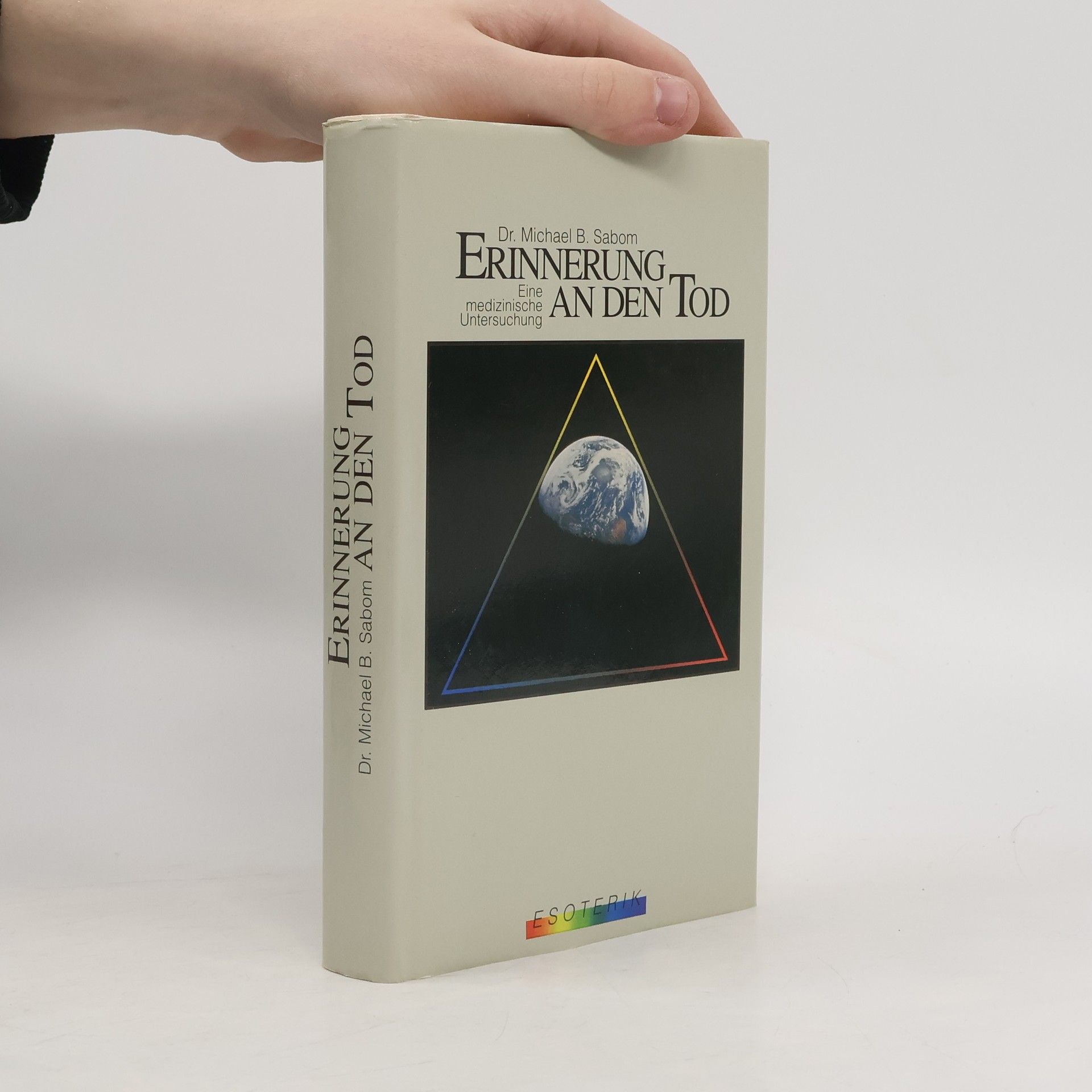 Michael B. Sabom Erinnerung an den Tod