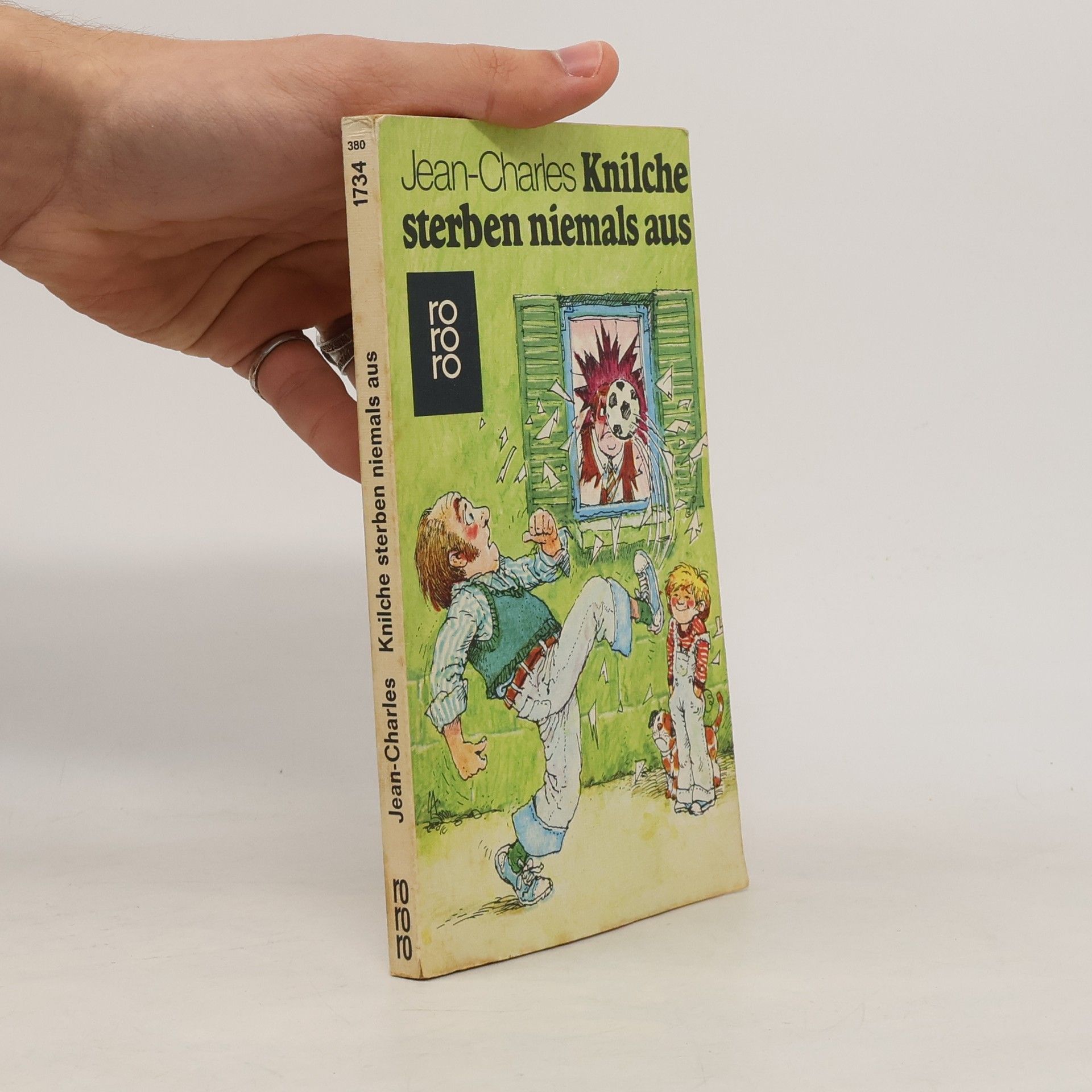 Knilche sterben niemals aus