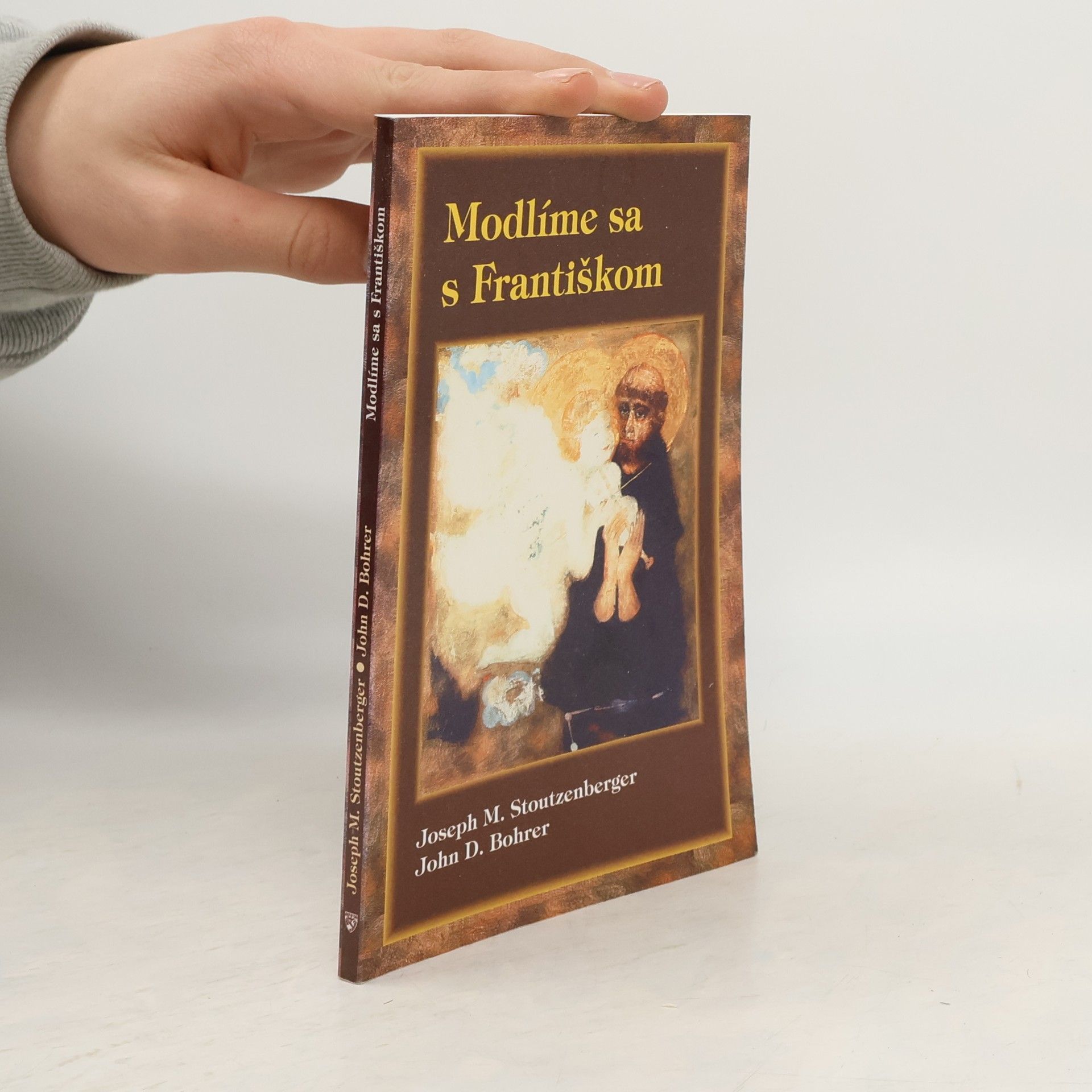 Joseph M. Stoutzenberger Modlíme sa s Františkom