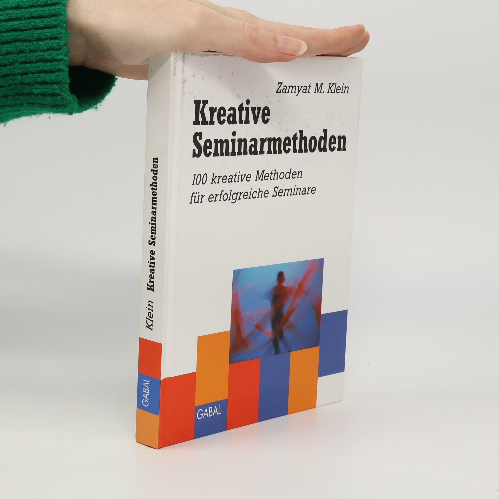 Zamyat M Klein Kreative Seminarmethoden