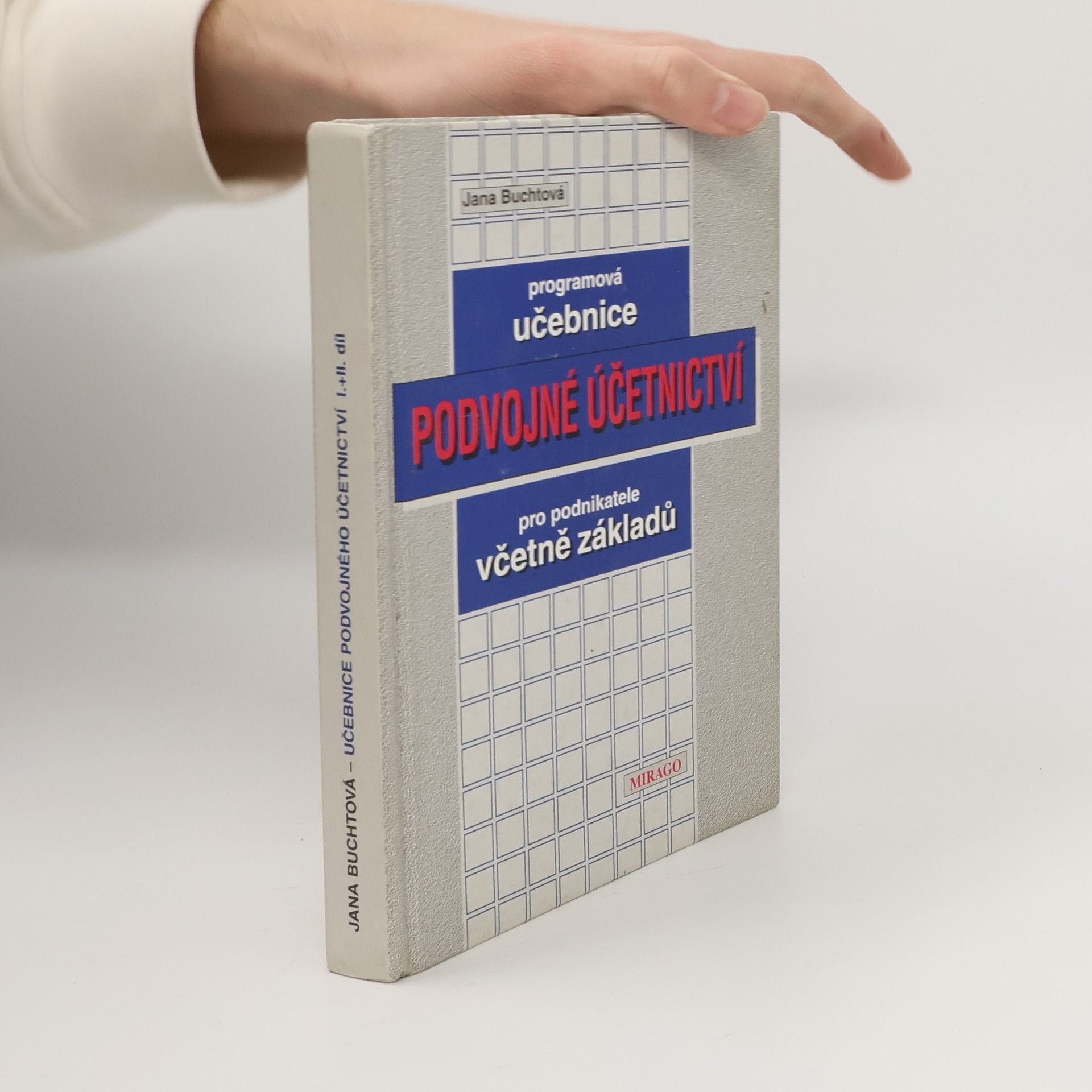 Jana Buchtová Programová učebnice - Podvojné účetnictví