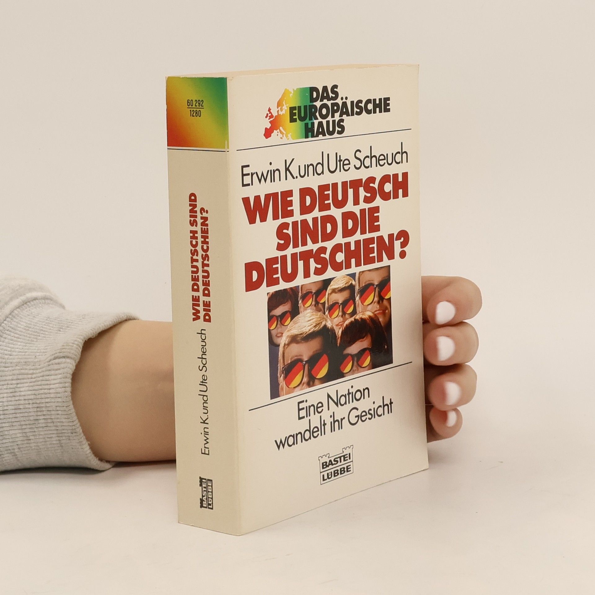 Erwin K. Scheuch Wie Deutsch sind die Deutschen?