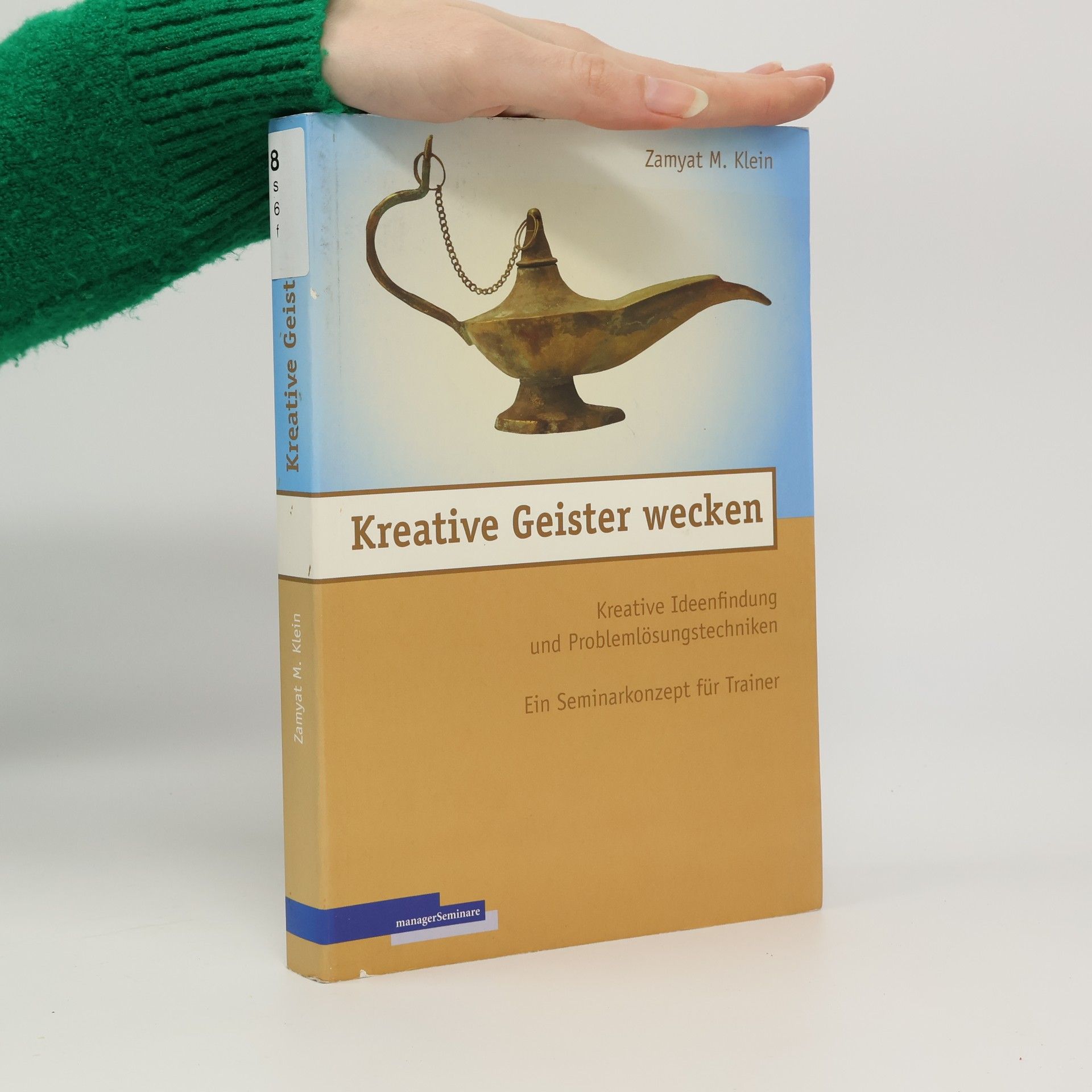 Zamyat M. Klein Kreative Geister wecken
