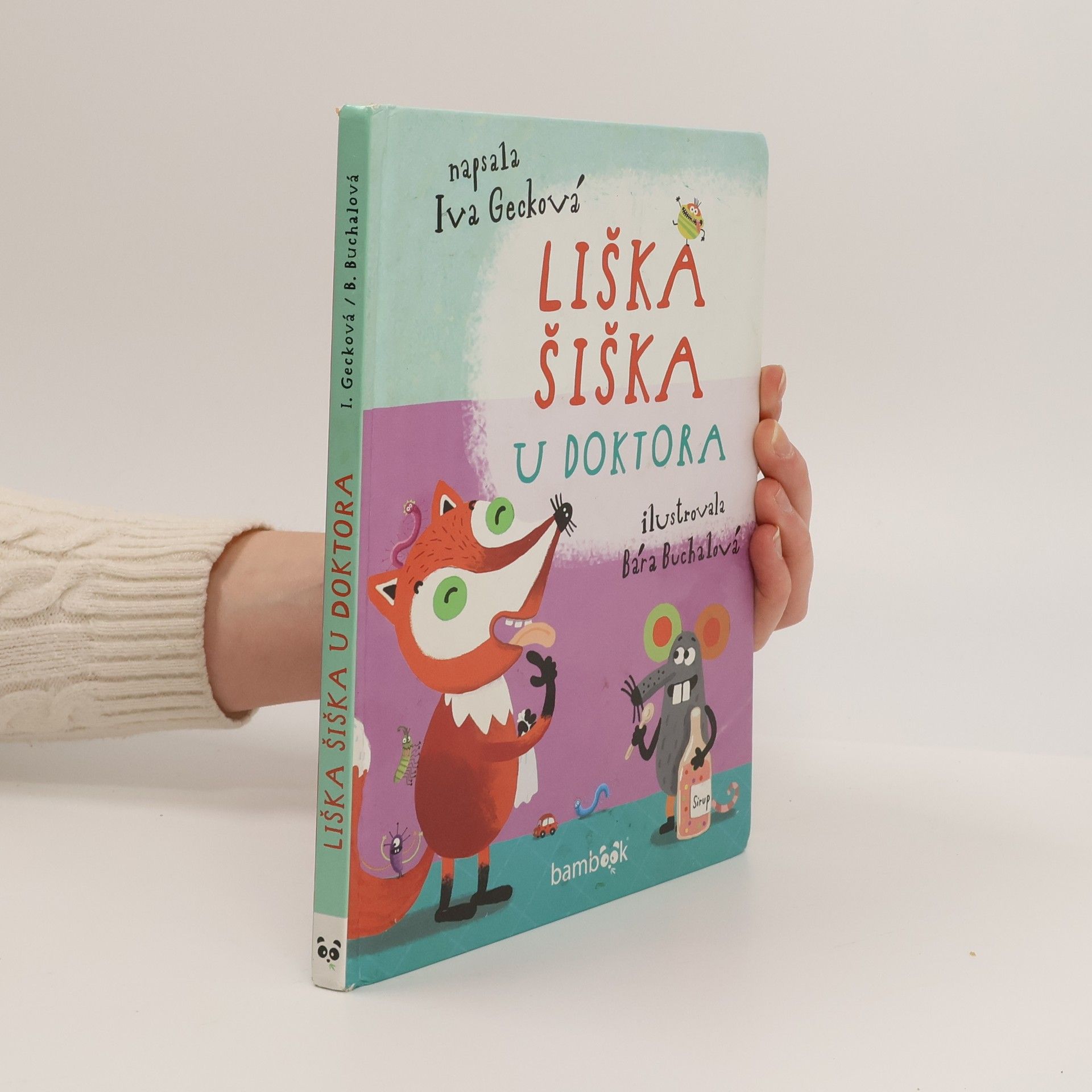 Gecková Iva Liška Šiška u doktora