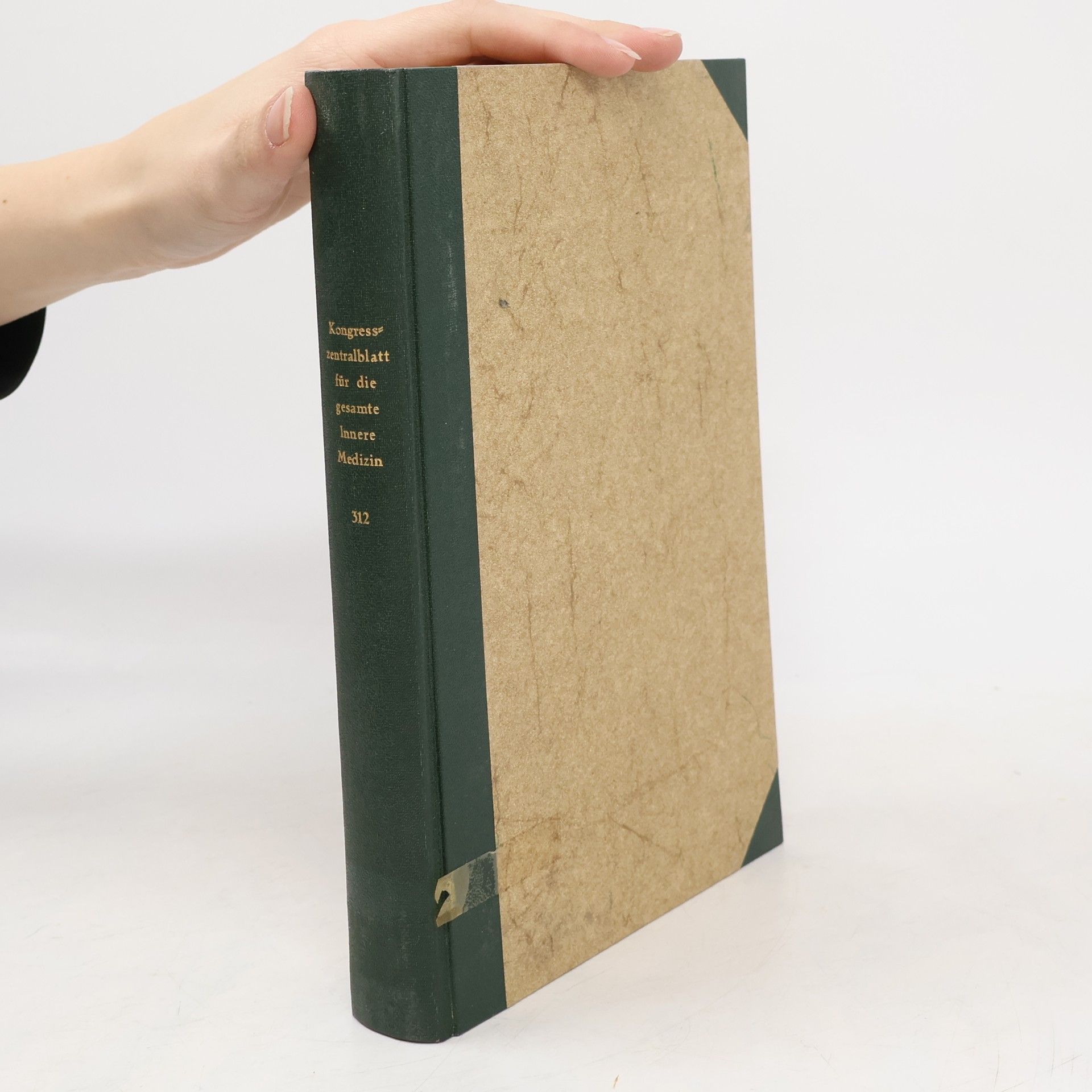 Autores varios Kongreßzentralblatt für die gesamte Innere Medizin und ihre Grenzgebiete 312
