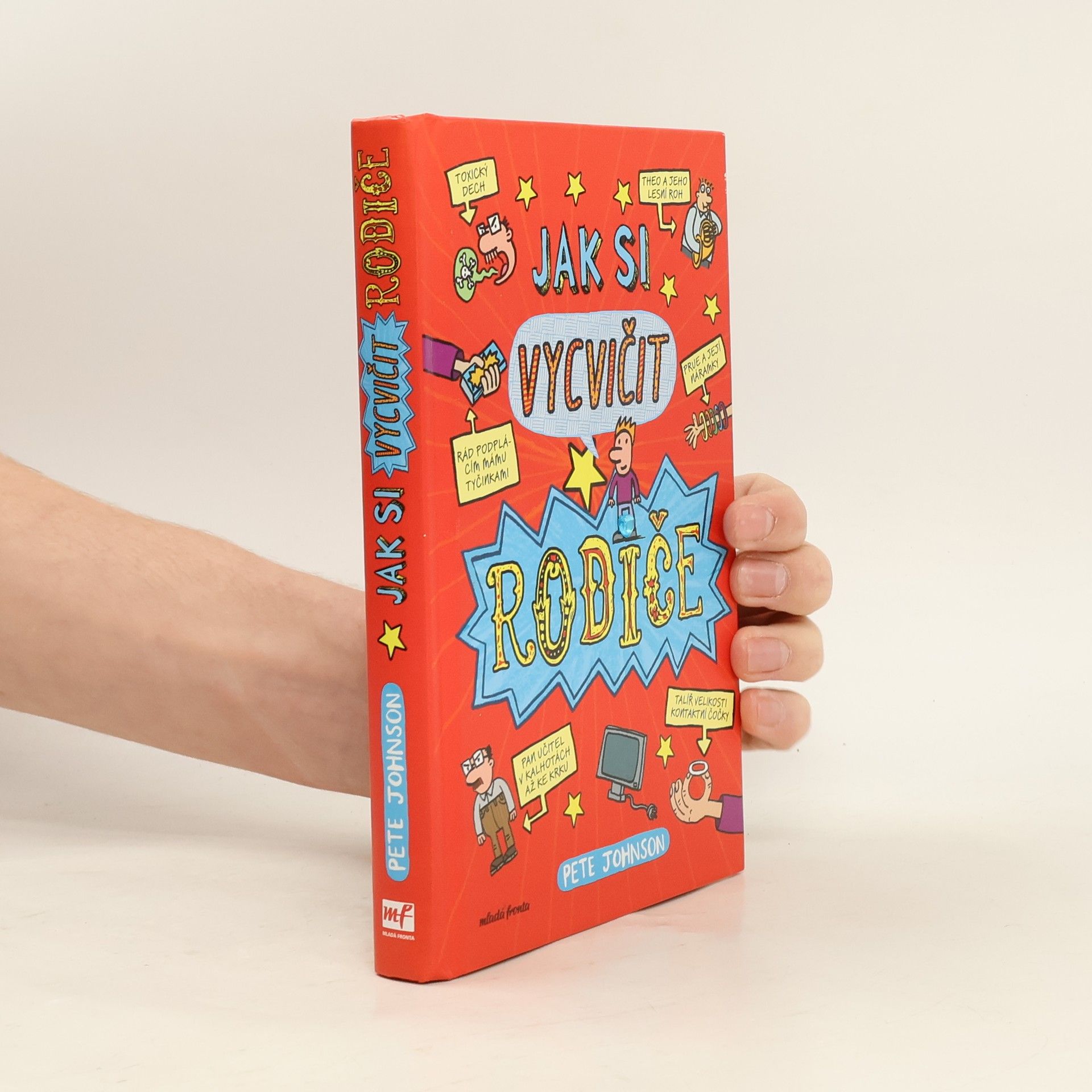 Pete Johnson Jak si vycvičit rodiče