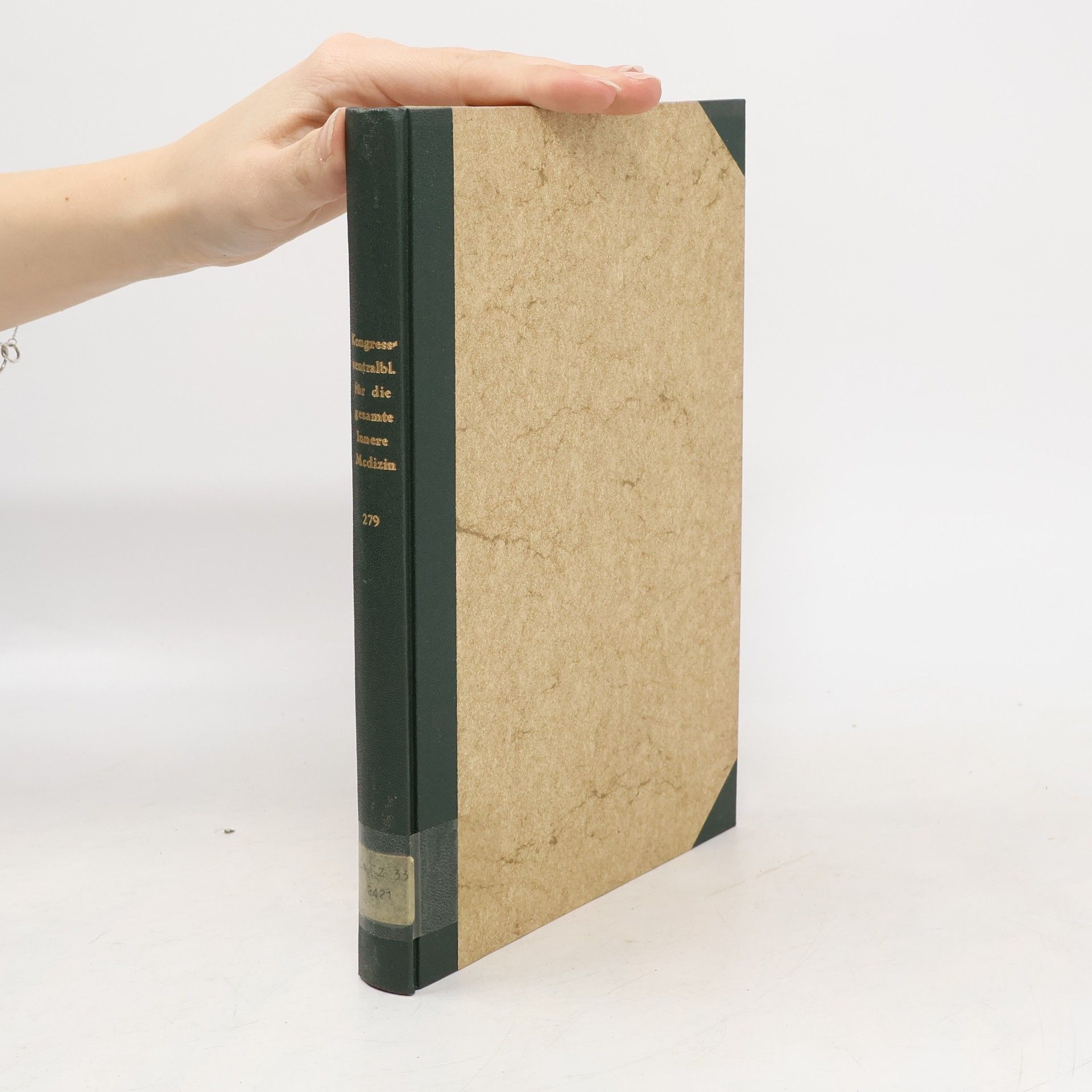 Autores varios Kongresszentralblatt für die gesamte Innere Medizin und ihre Grenzgebiete 279