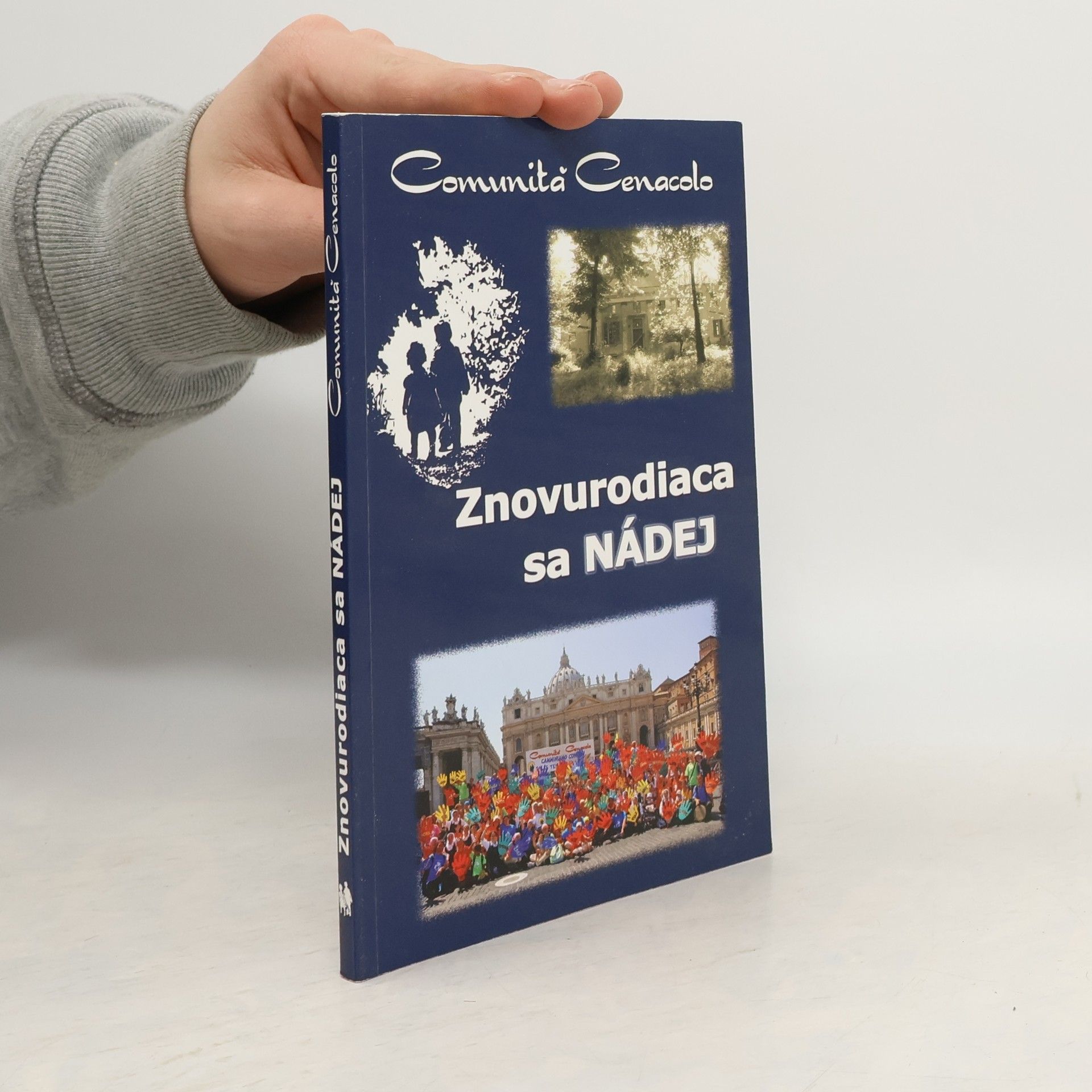 Comunita Cenacolo Znovurodiaca sa nádej