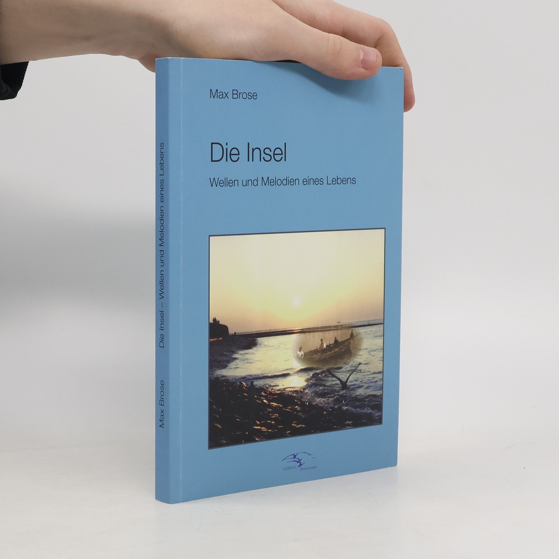 Max Brose Die Insel