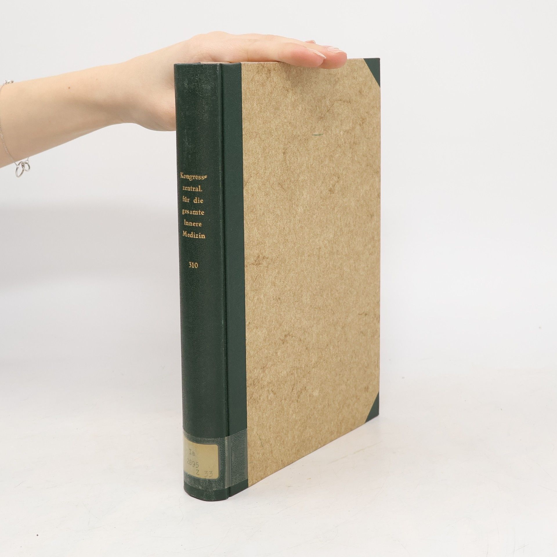 Auteurscollectief Kongreßzentralblatt für die gesamte Innere Medizin und ihre Grenzgebiete 310. Band