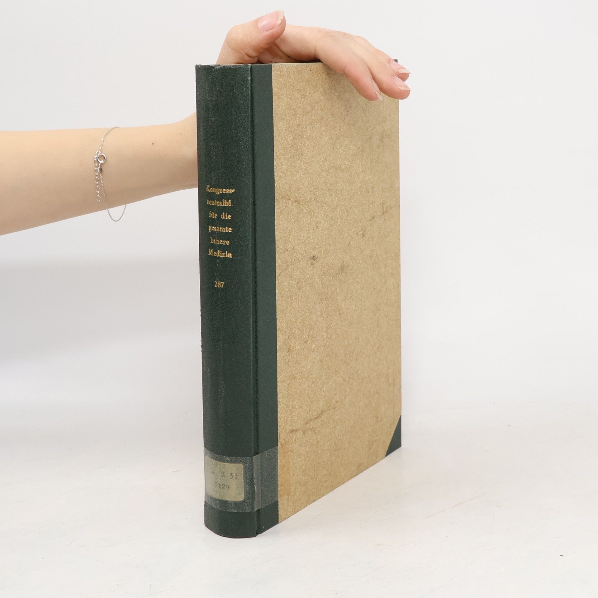 Autores varios Kongresszentralblatt für die gesamte innere Medizin und ihre Grenzgebiete 287. Band