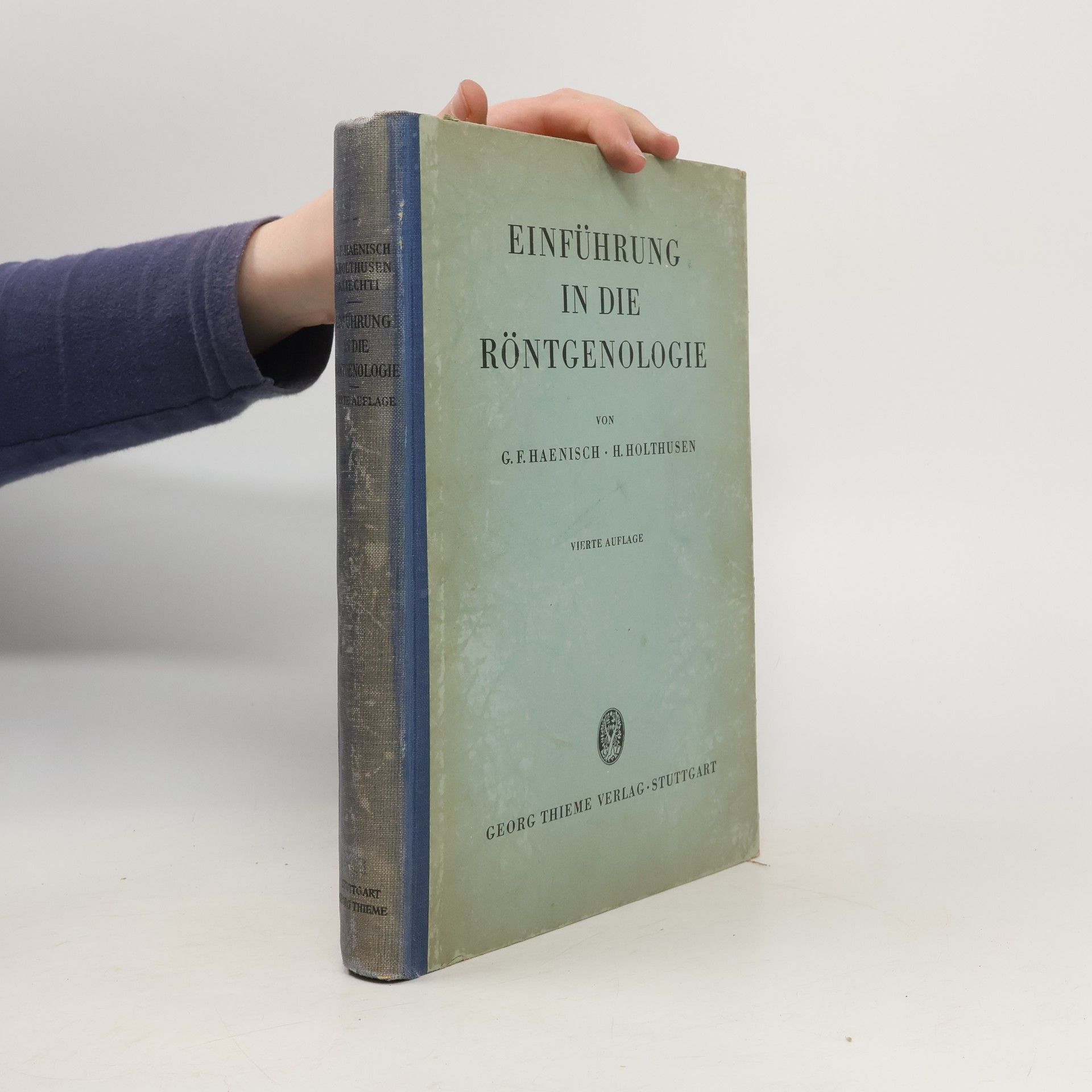 George Fedor Haenisch Einführung in die Röntgenologie