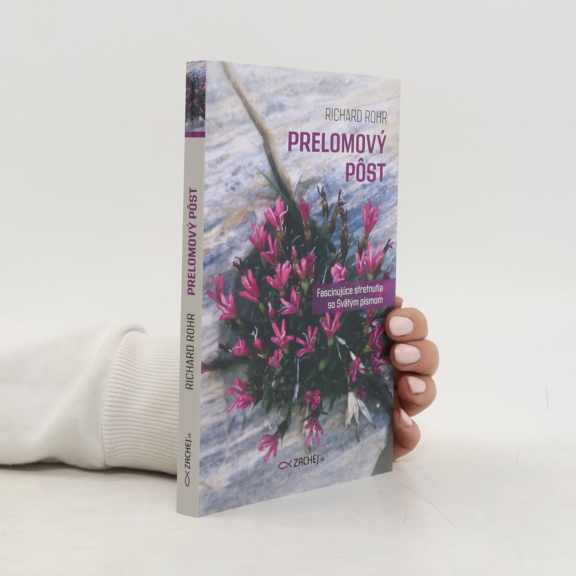 Richard Rohr Prelomový pôst