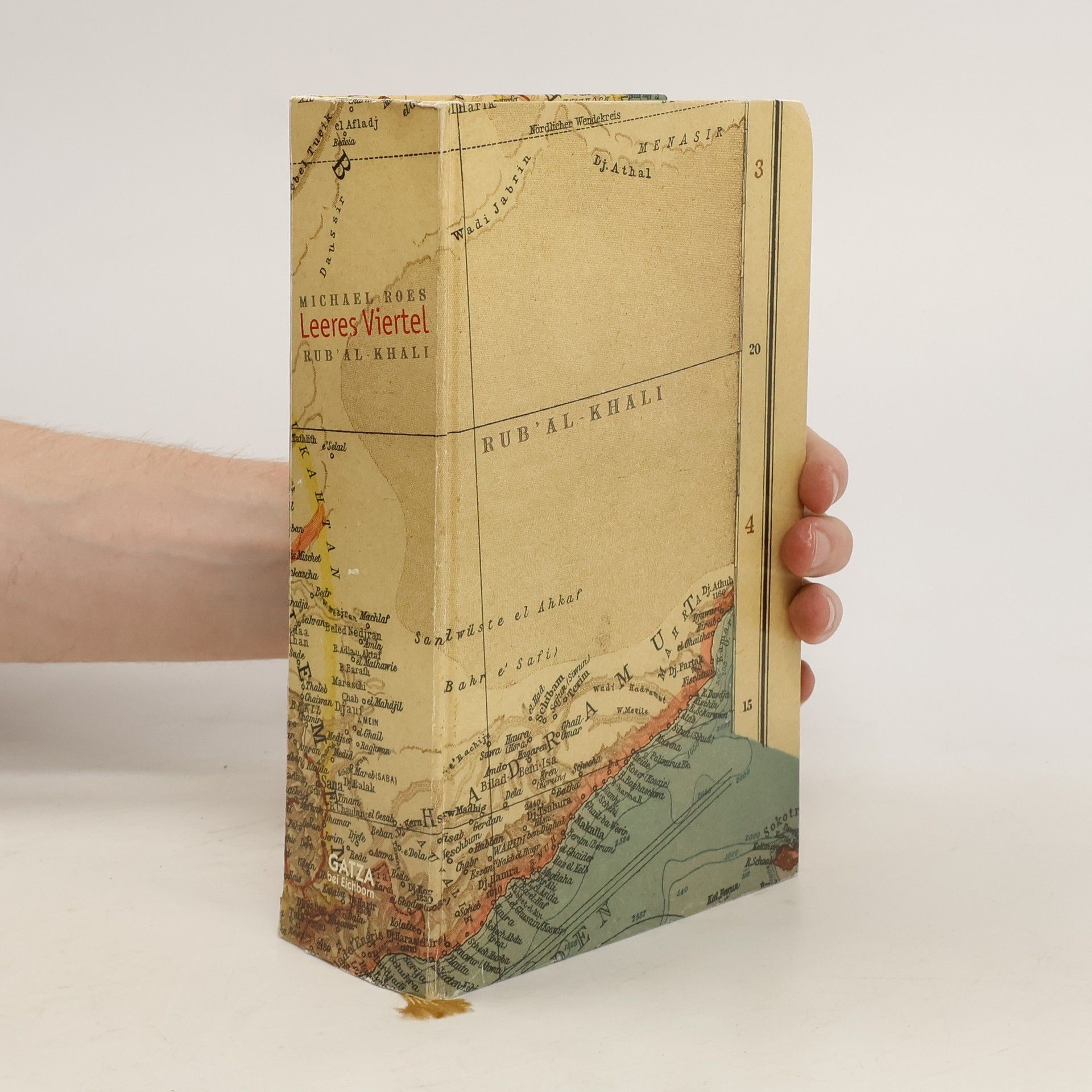 Michael Roes Rubʿ al-Khali - leeres Viertel