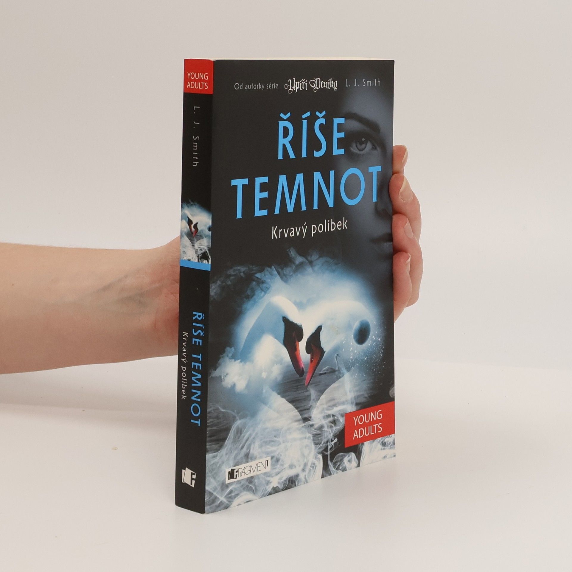L. J. Smith Říše temnot. Krvavý polibek