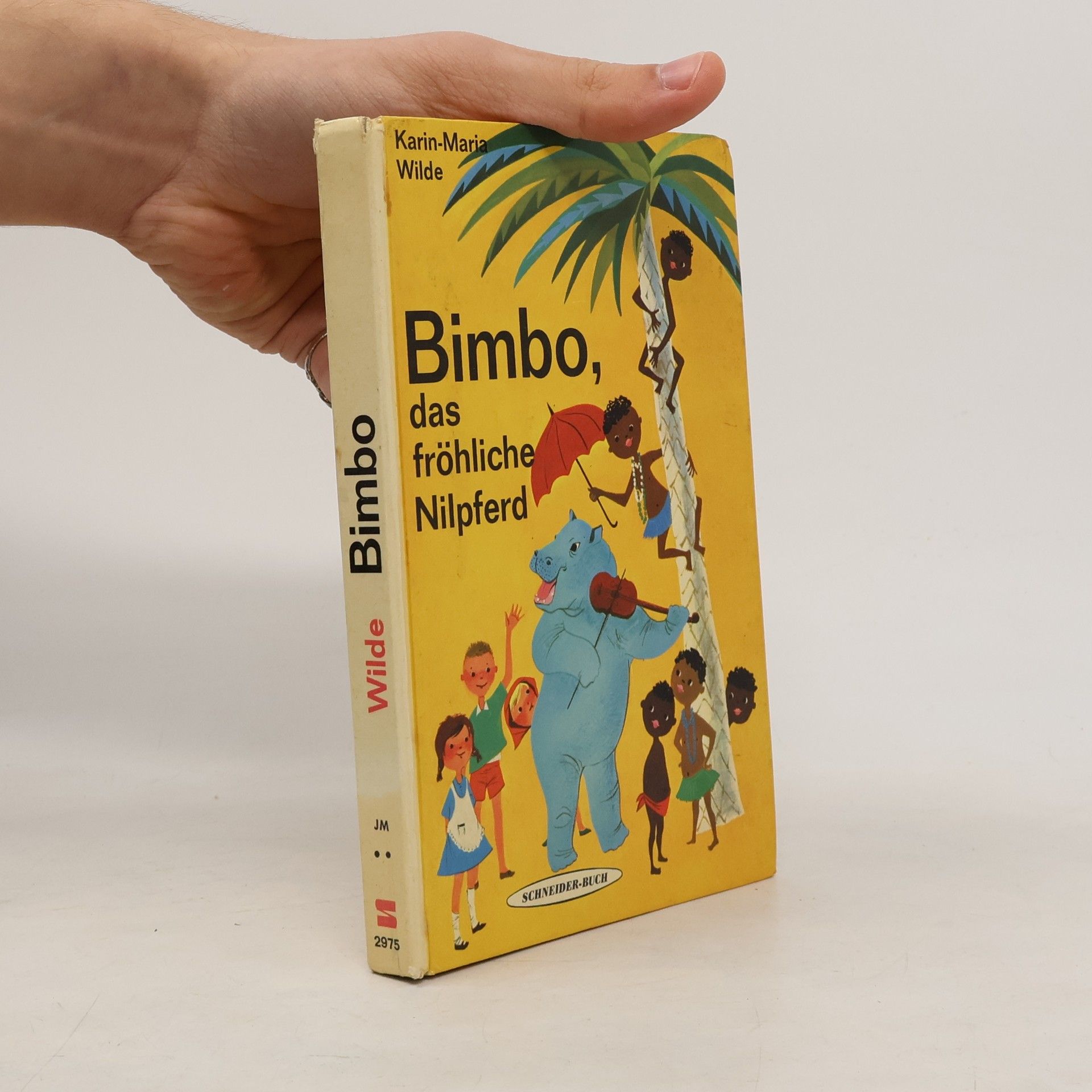 Karin Maria Wilde Bimbo, das fröhliche Nilpferd