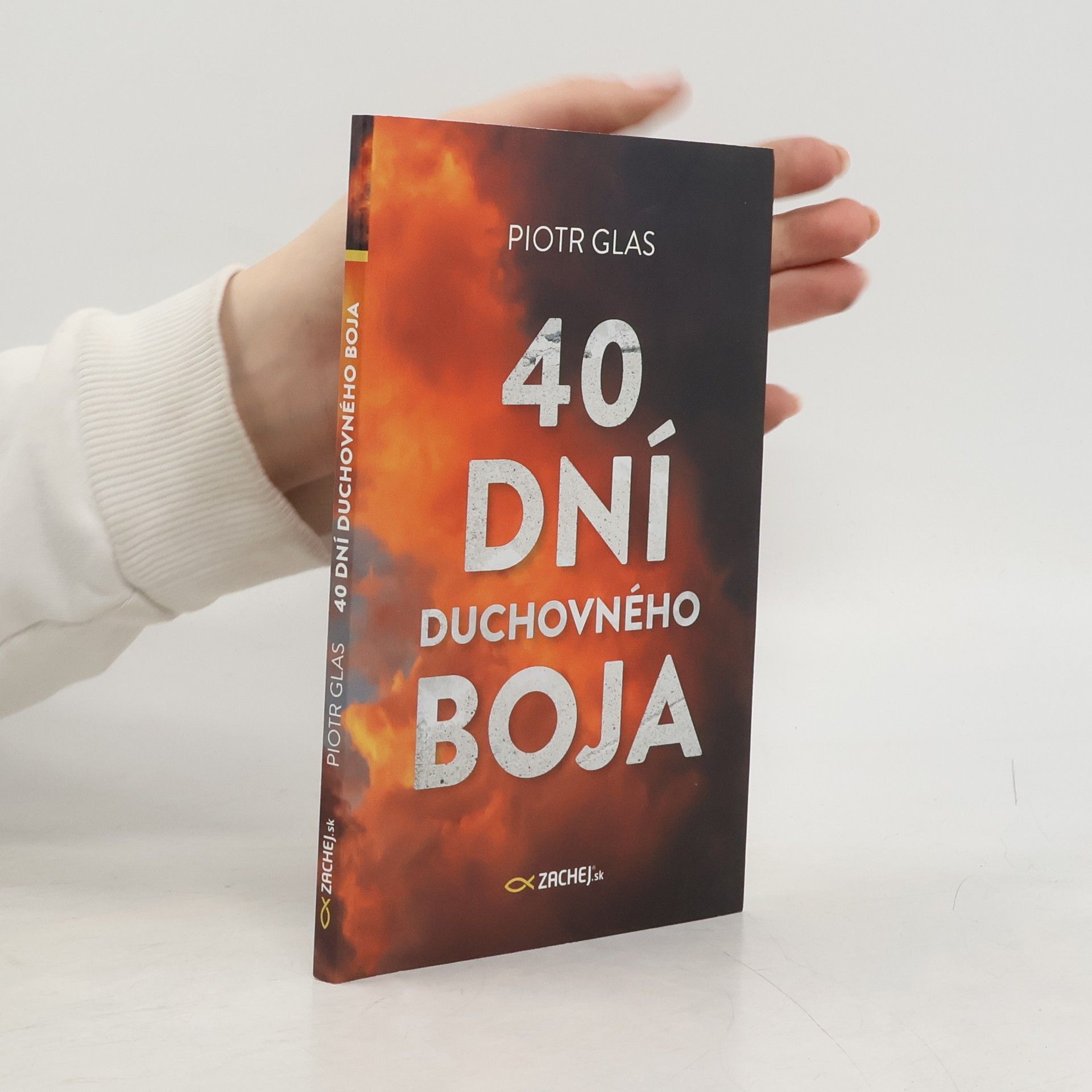 Piotr Glas 40 dní duchovného boja