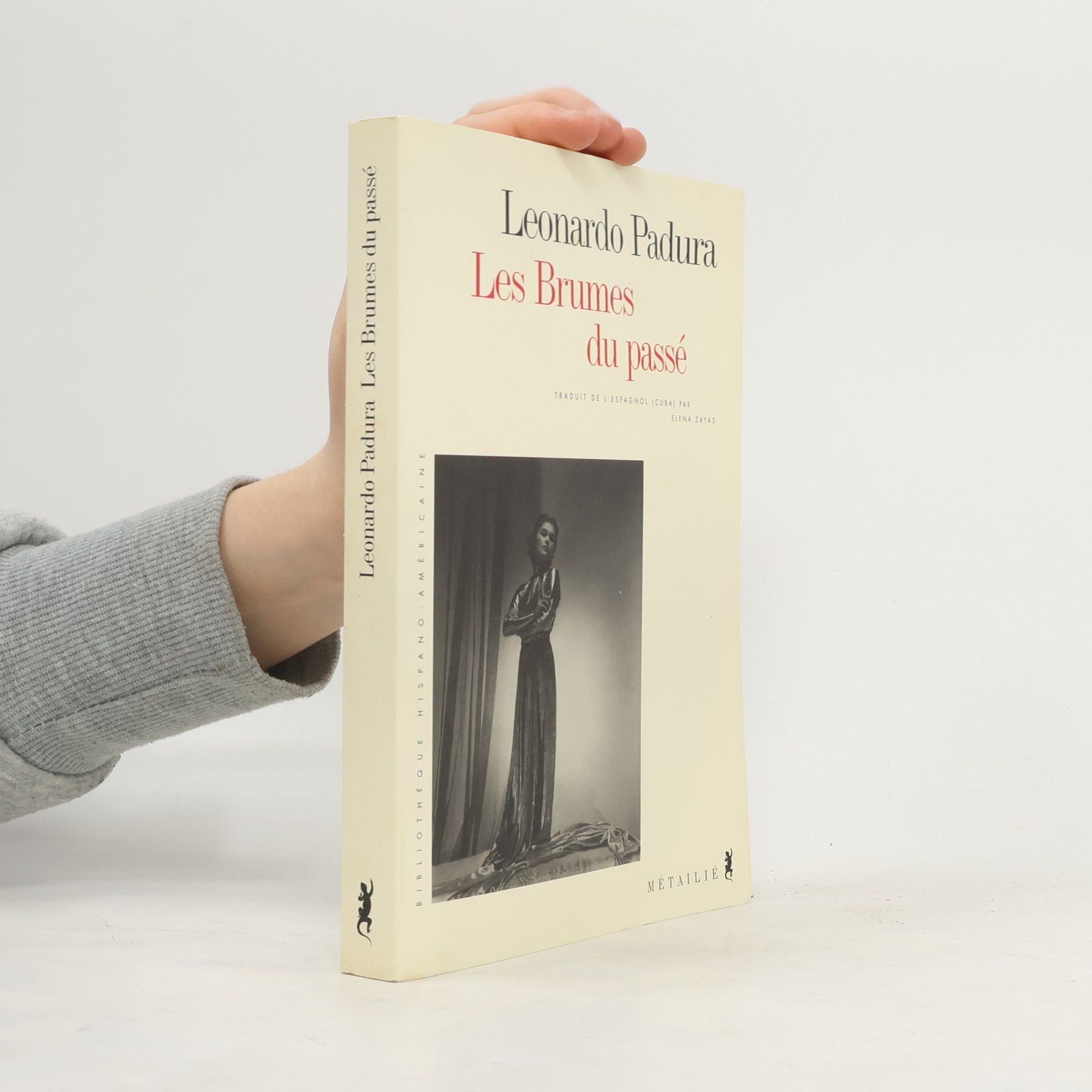 Leonardo Padura Fuentes Les brumes du passé