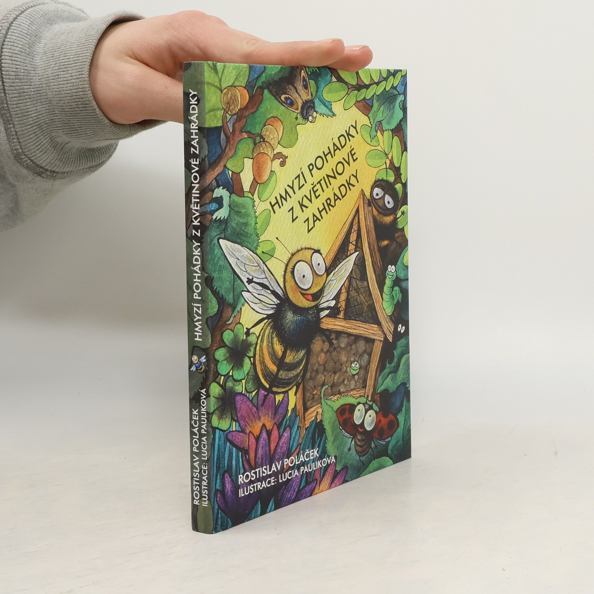 Rostislav Poláček Hmyzí pohádky z květinové zahrádky