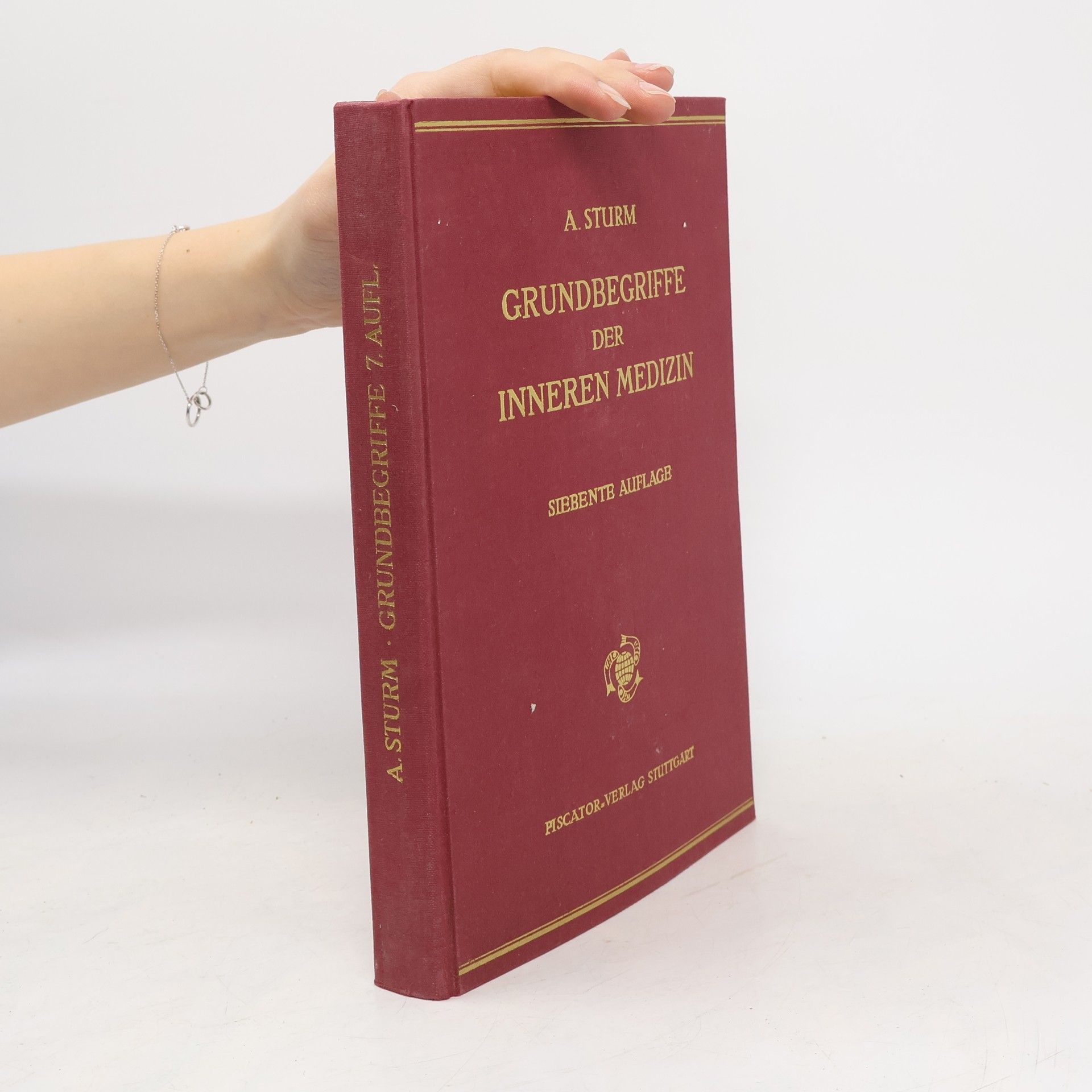 Alexander Sturm Grundbegriffe der Inneren Medizin