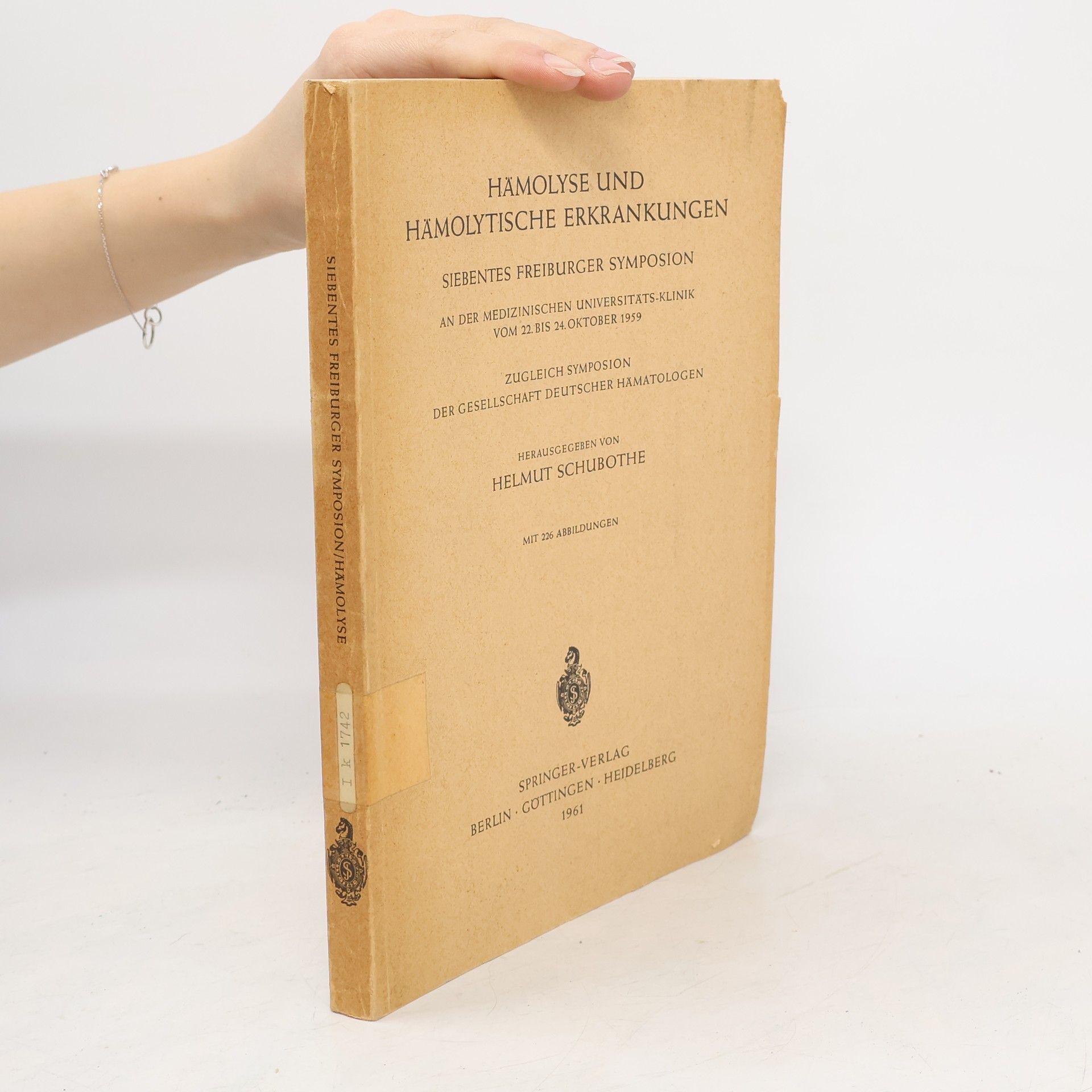 Helmut Schubothe Hämolyse und Hämolytische Erkrankungen