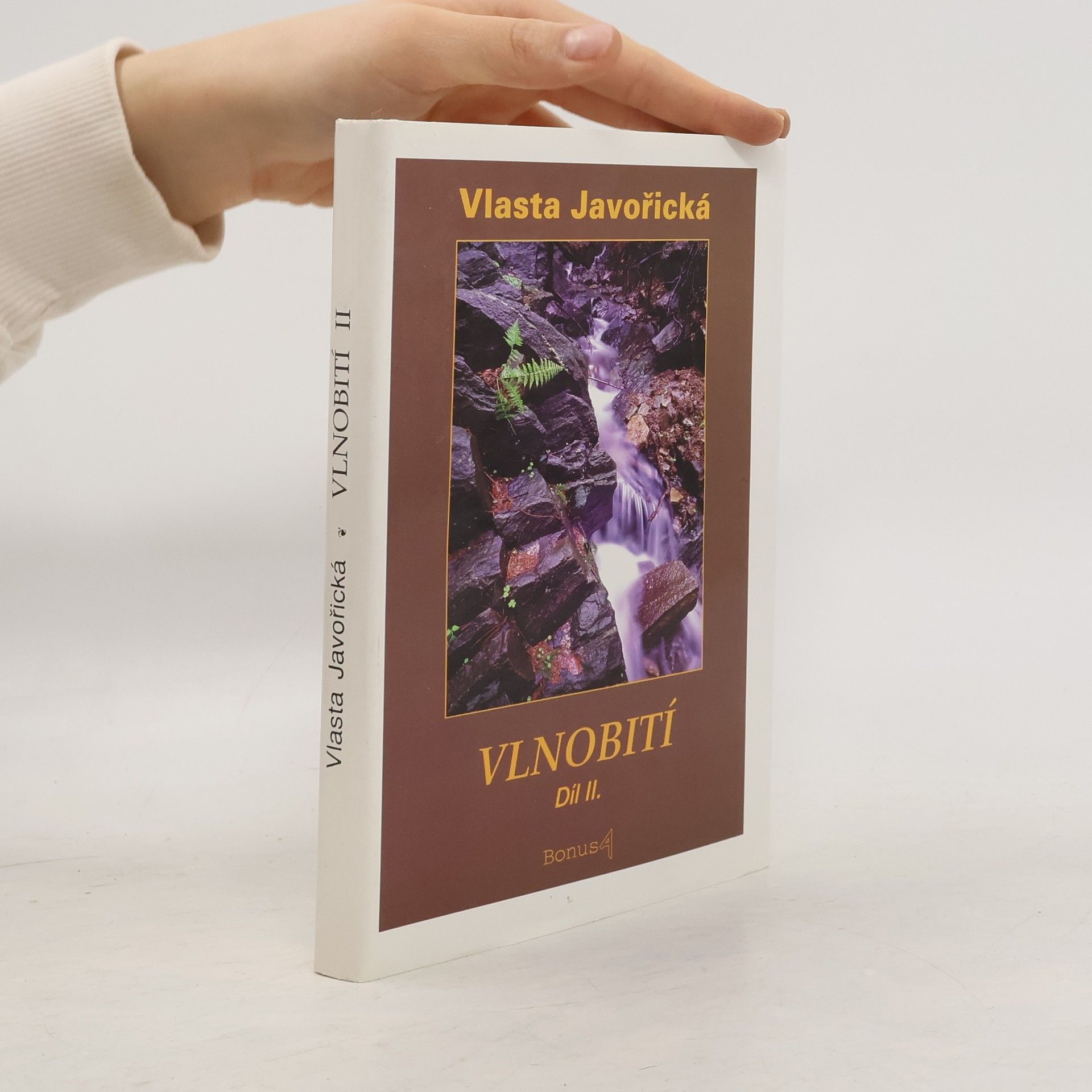 Vlasta Javořická Vlnobití. Díl II.