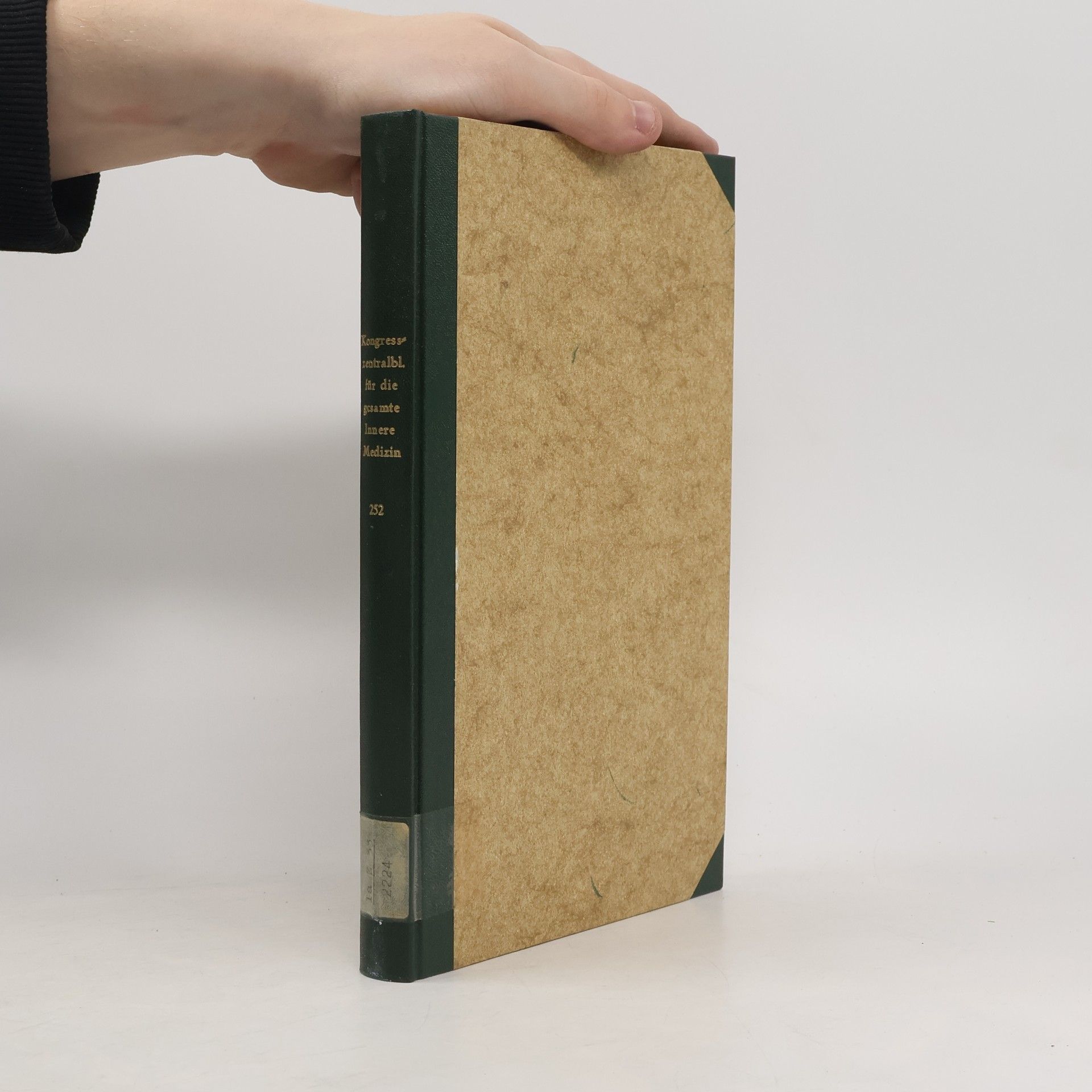 Autores varios Kongresszentralblatt für die gesamte innere Medizin und ihre Grenzgebiete 252. Band