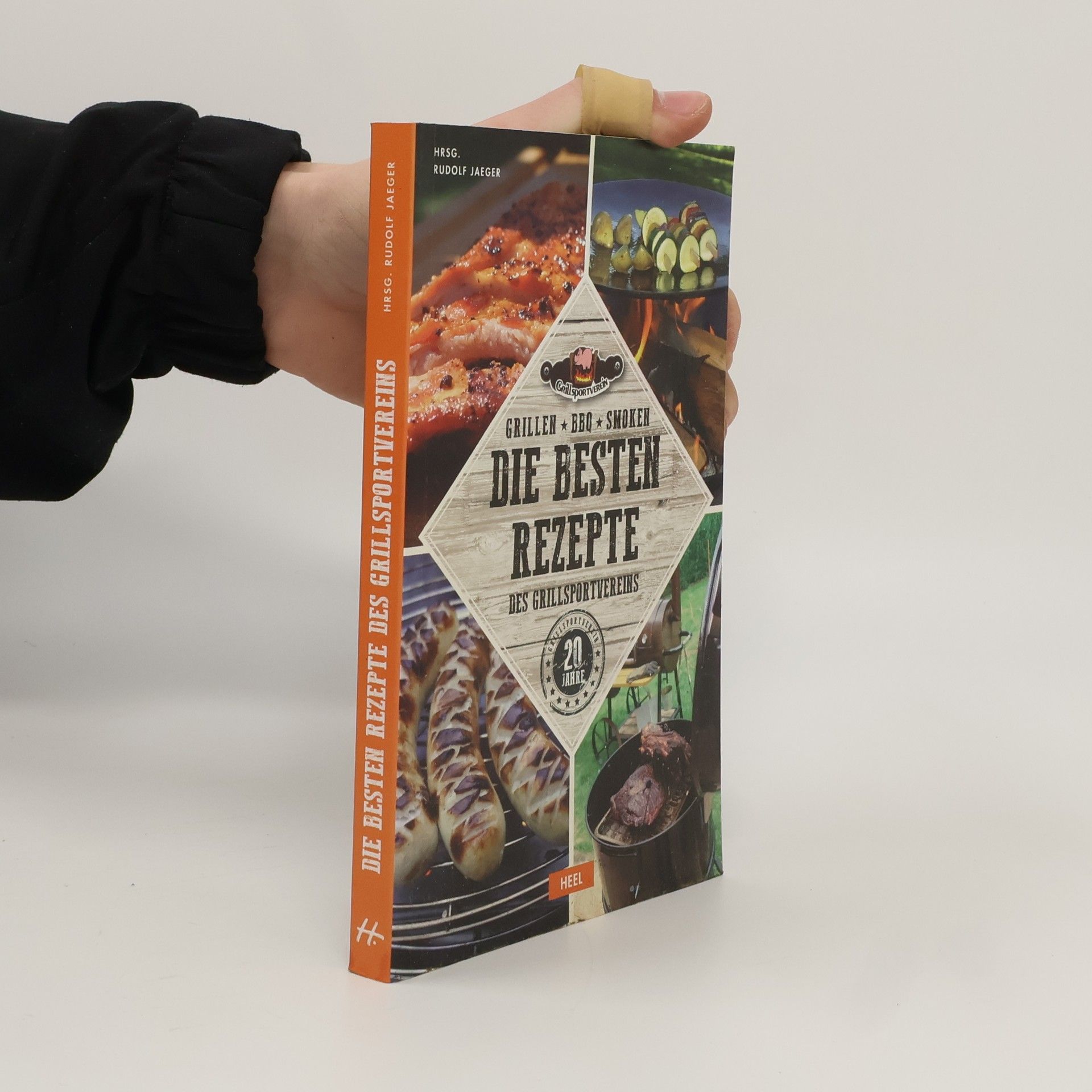 Rudolf Jaeger Die besten Rezepte des Grillsportvereins