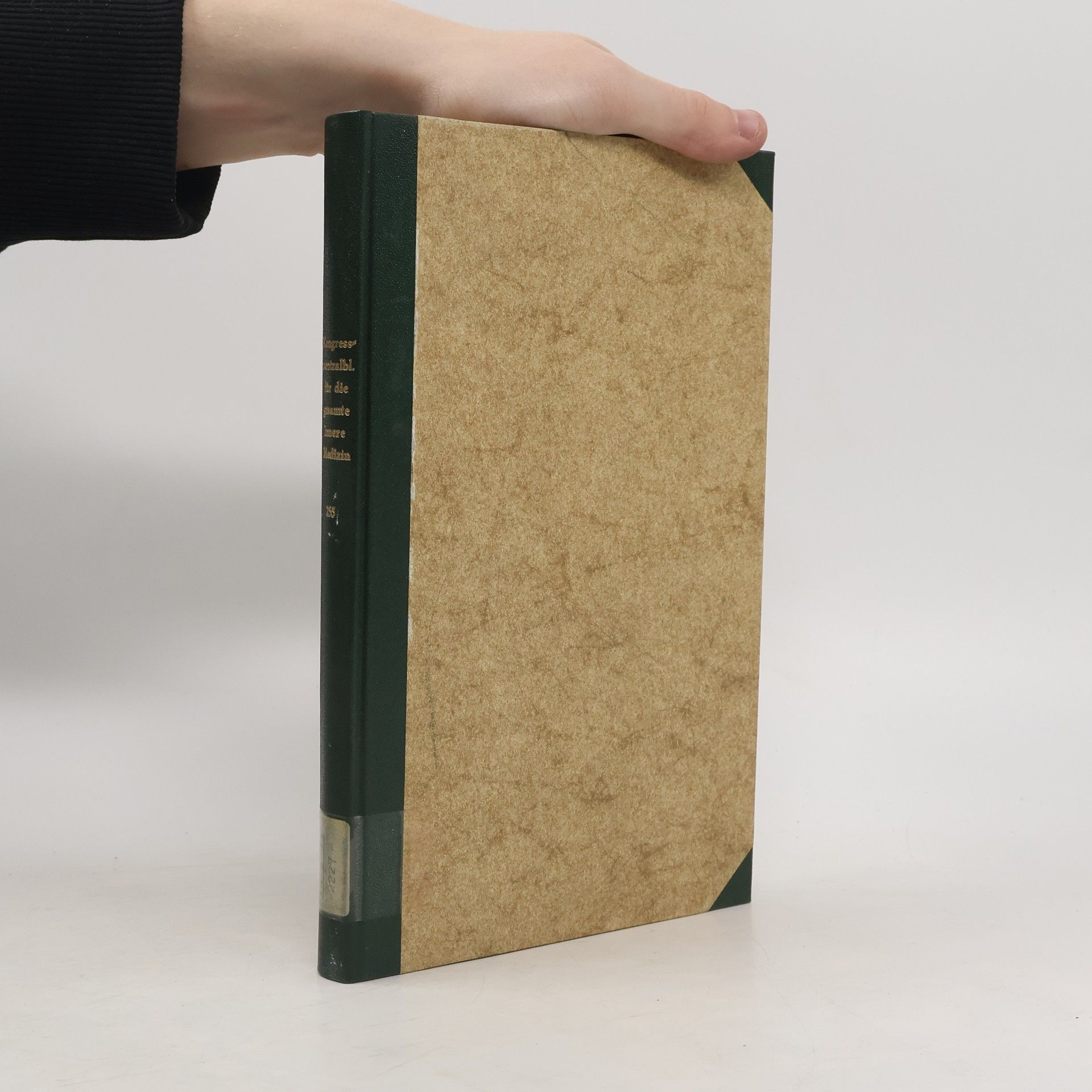 Autores varios Kongresszentralblatt für die gesamte Innere Medizin und ihre Grenzgebiete 255. Band