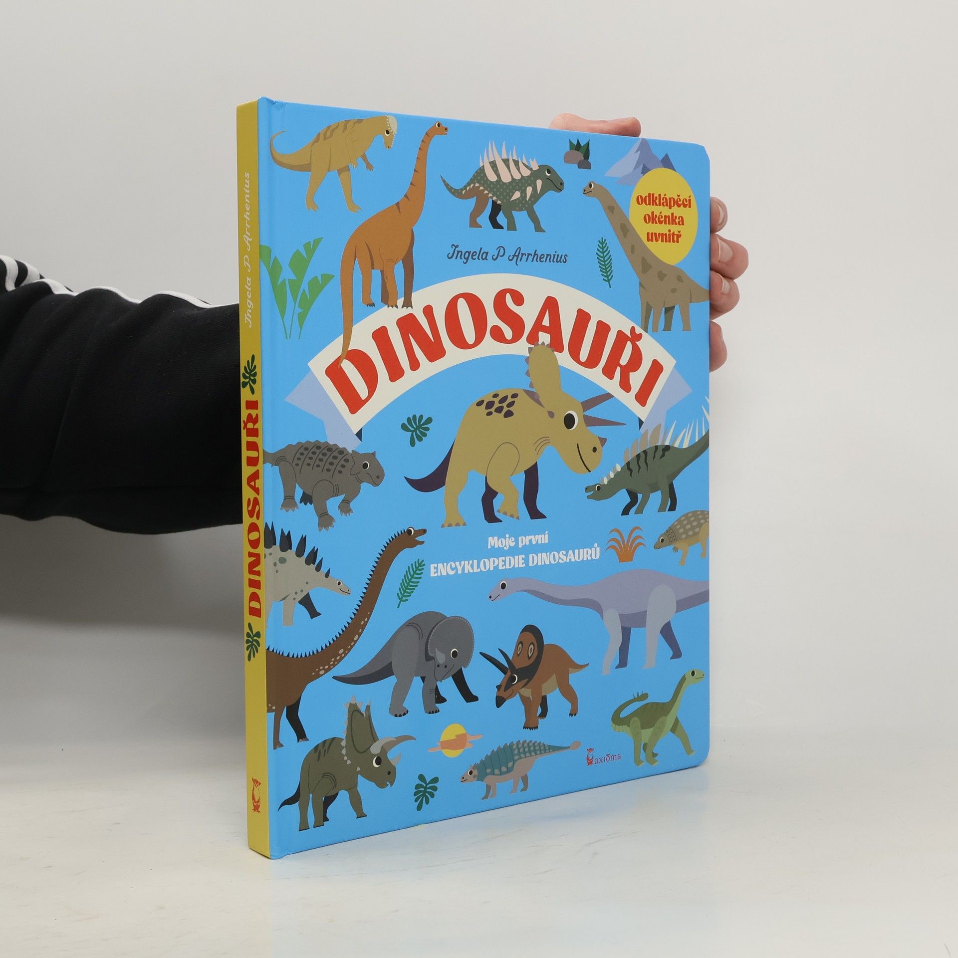 Dinosauři : moje první encyklopedie dinosaurů