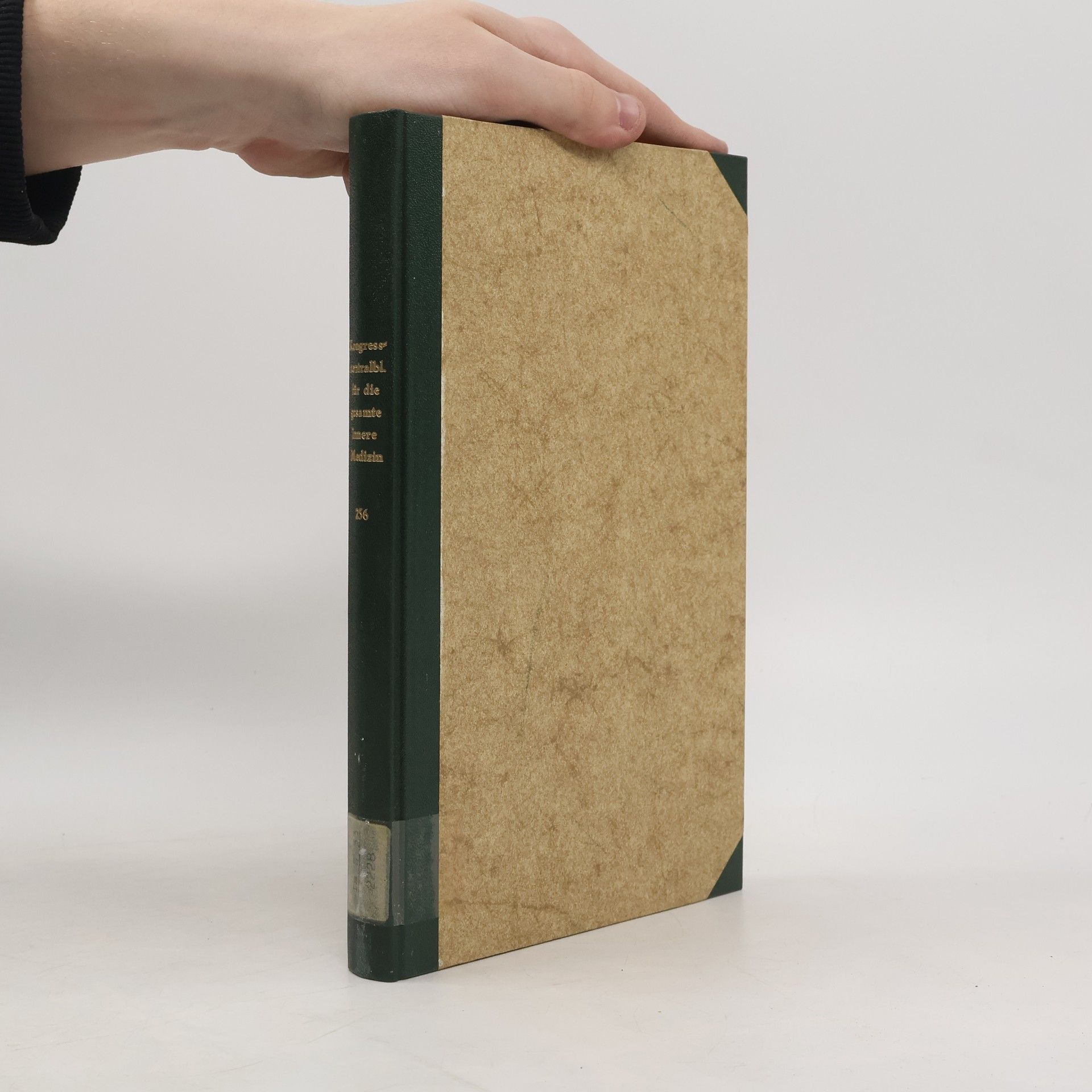 Autores varios Kongresszentralblatt für die gesamte Innere Medizin und ihre Grenzgebiete 256. Band