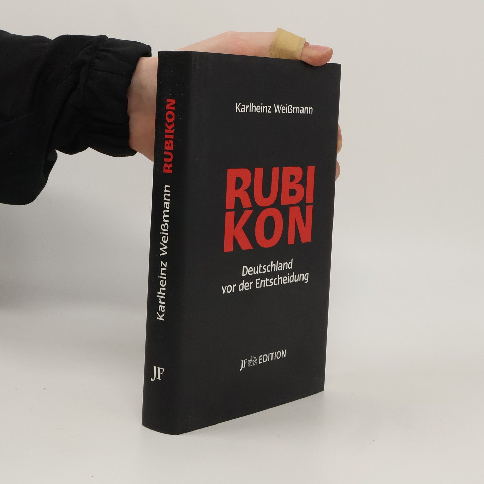 Karlheinz Weißmann Rubikon - Deutschland vor der Entscheidung (JF Edition)