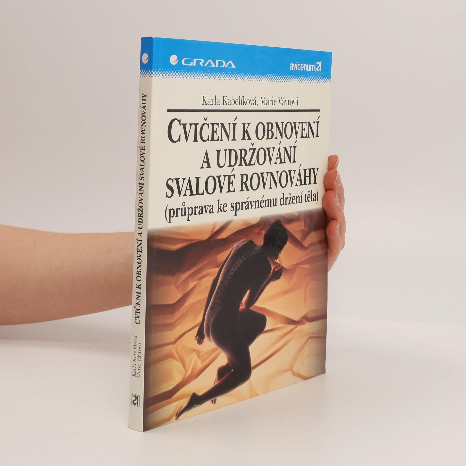 Cvičení k obnovení a udržování svalové rovnováhy