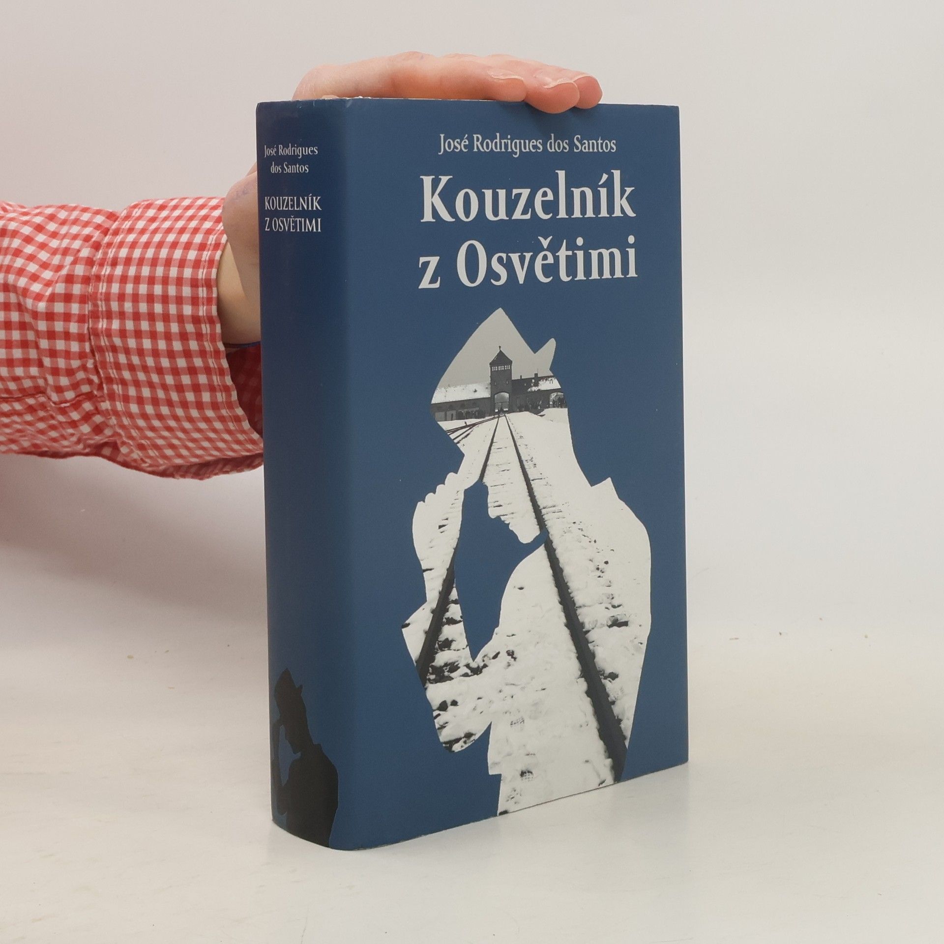 José Rodrigues dos Santos Kouzelník z Osvětimi