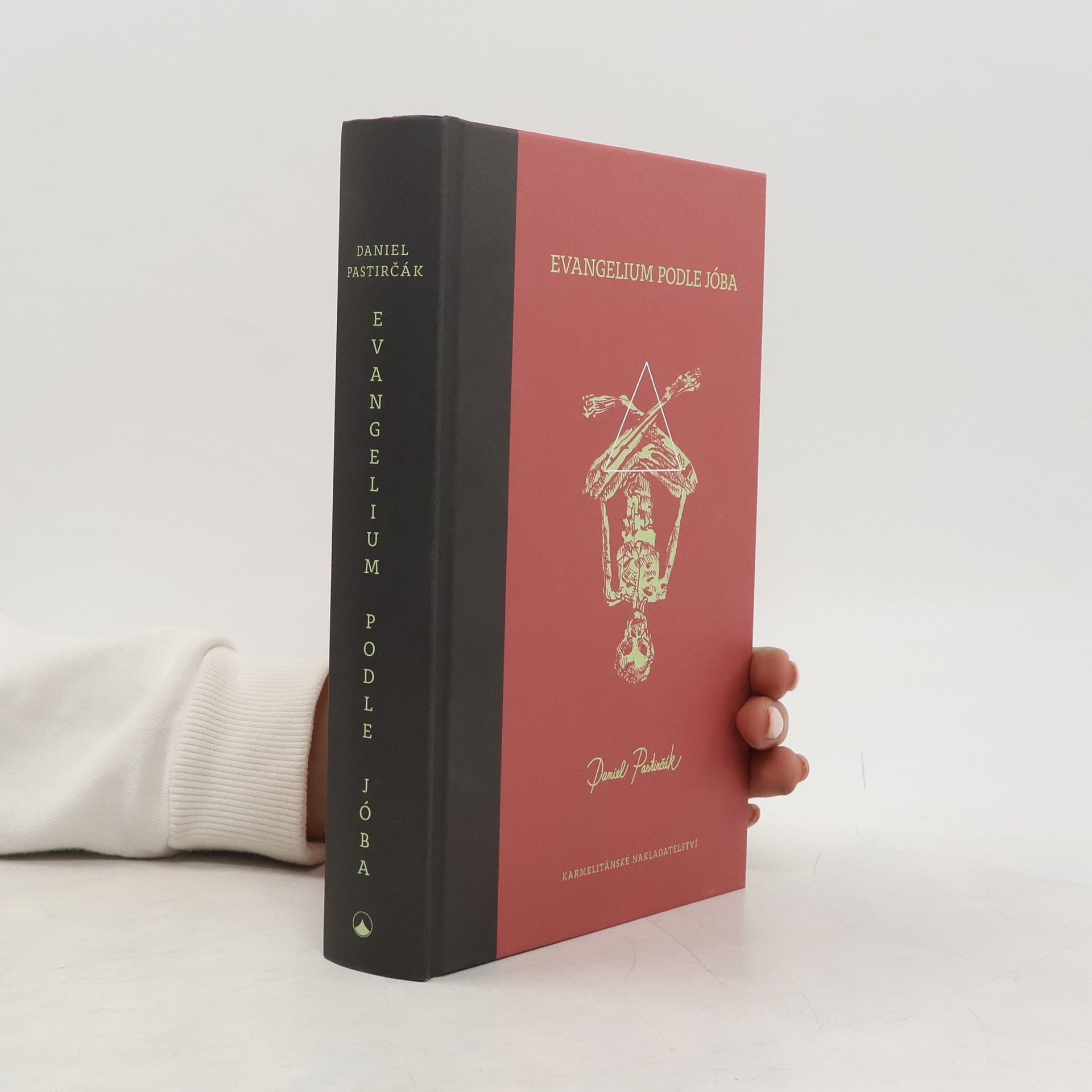 Daniel Pastirčák Evangelium podle Jóba