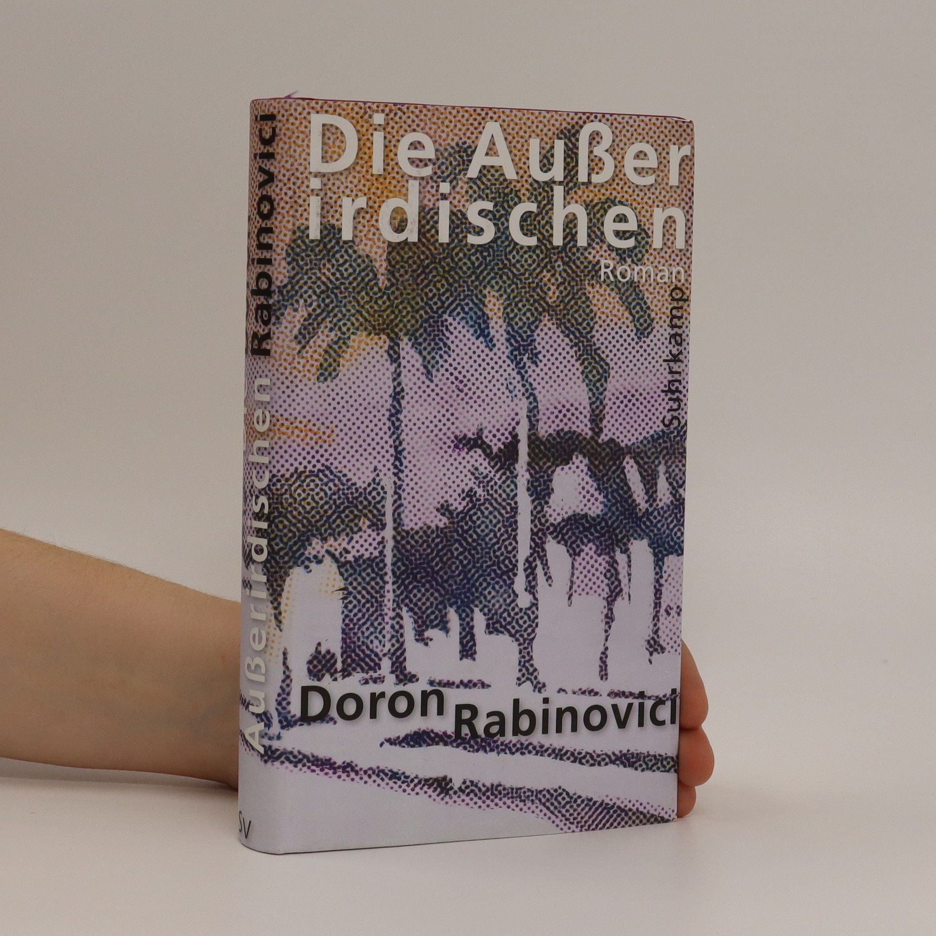 Doron Rabinovici Die Außerirdischen : Roman