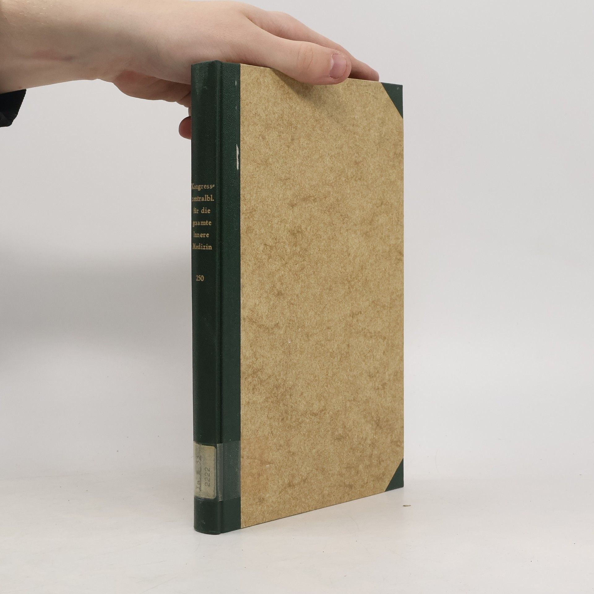 Autorenkollektiv Kongresszentralblatt für die gesamte Innere Medizin und ihre Grenzgebiete 250