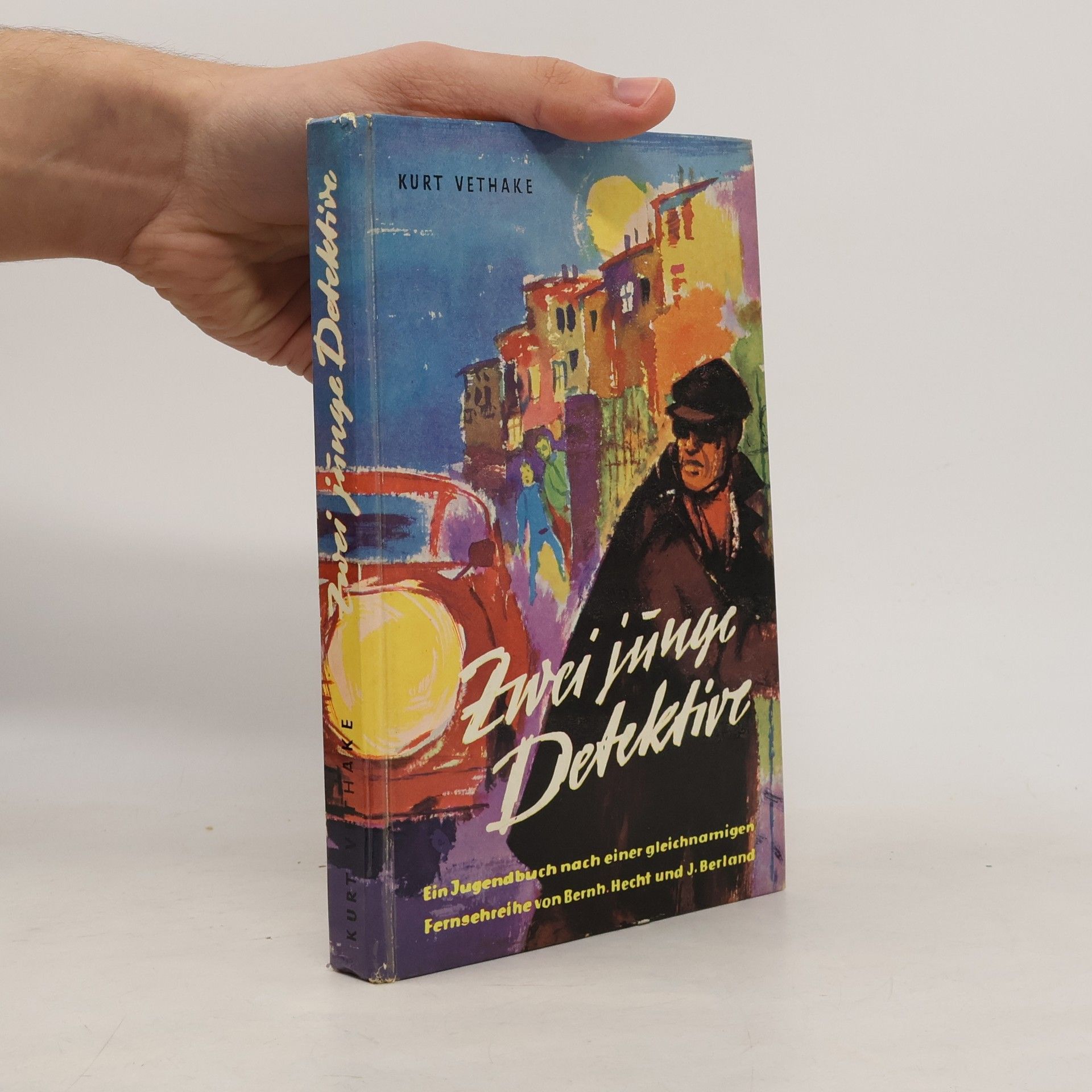 Kurt Vethake Zwei junge Detektive