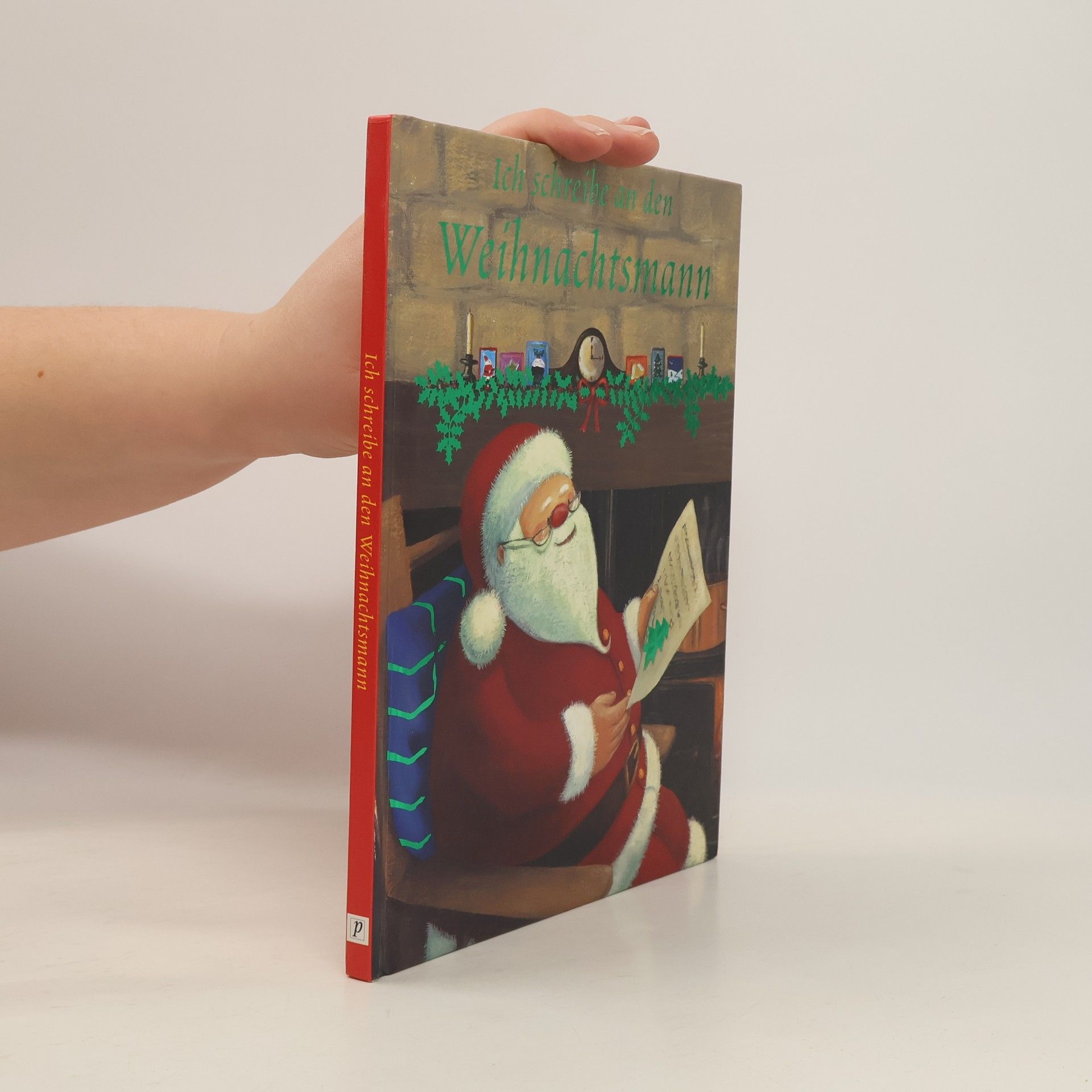 Gaby Goldsack Ich schreibe an den Weihnachtsmann