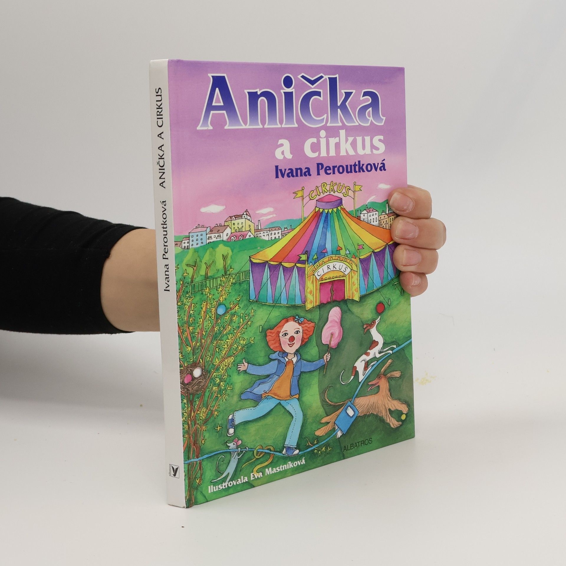 Ivana Peroutková Anička a cirkus