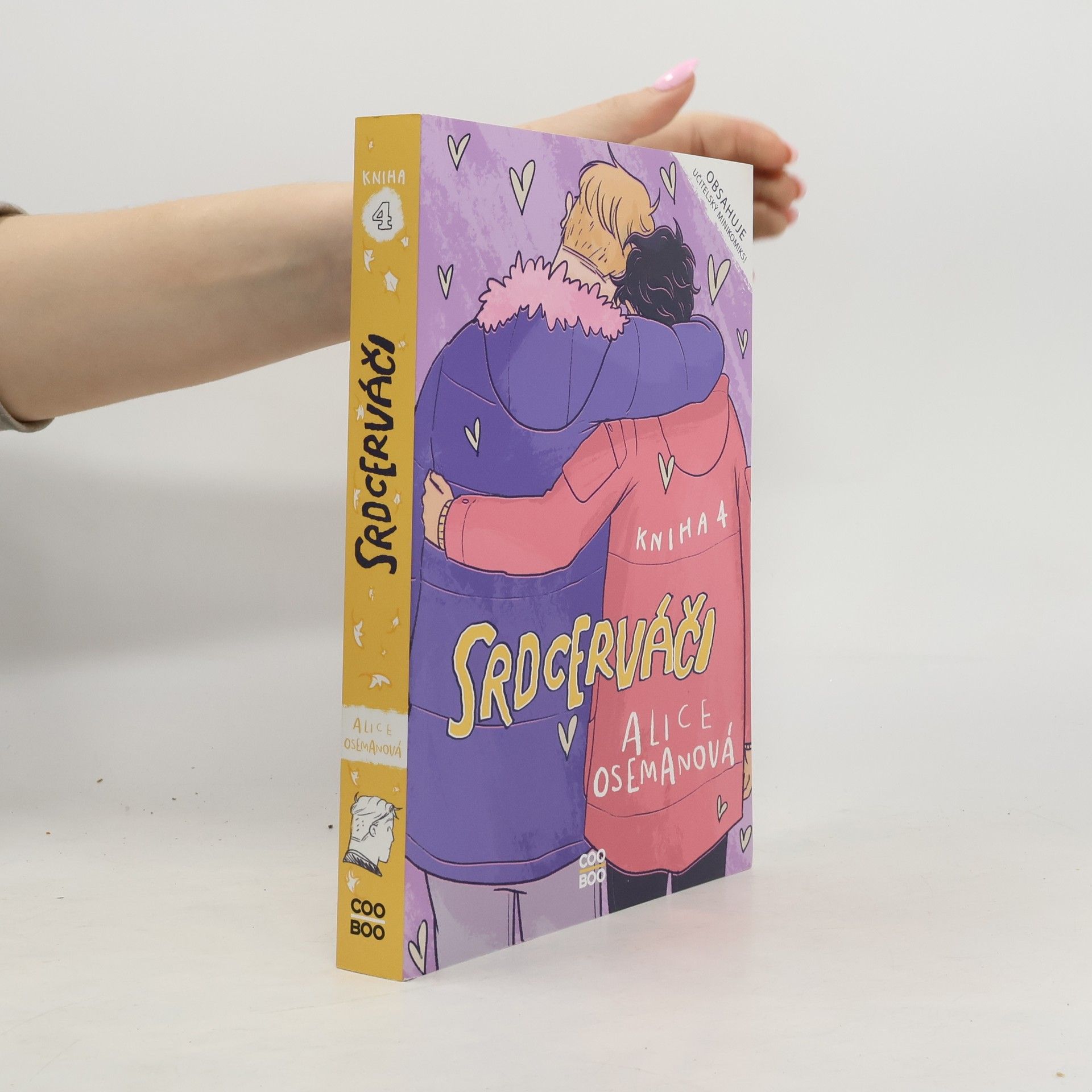 Alice Oseman Srdcerváči. Kniha čtvrtá