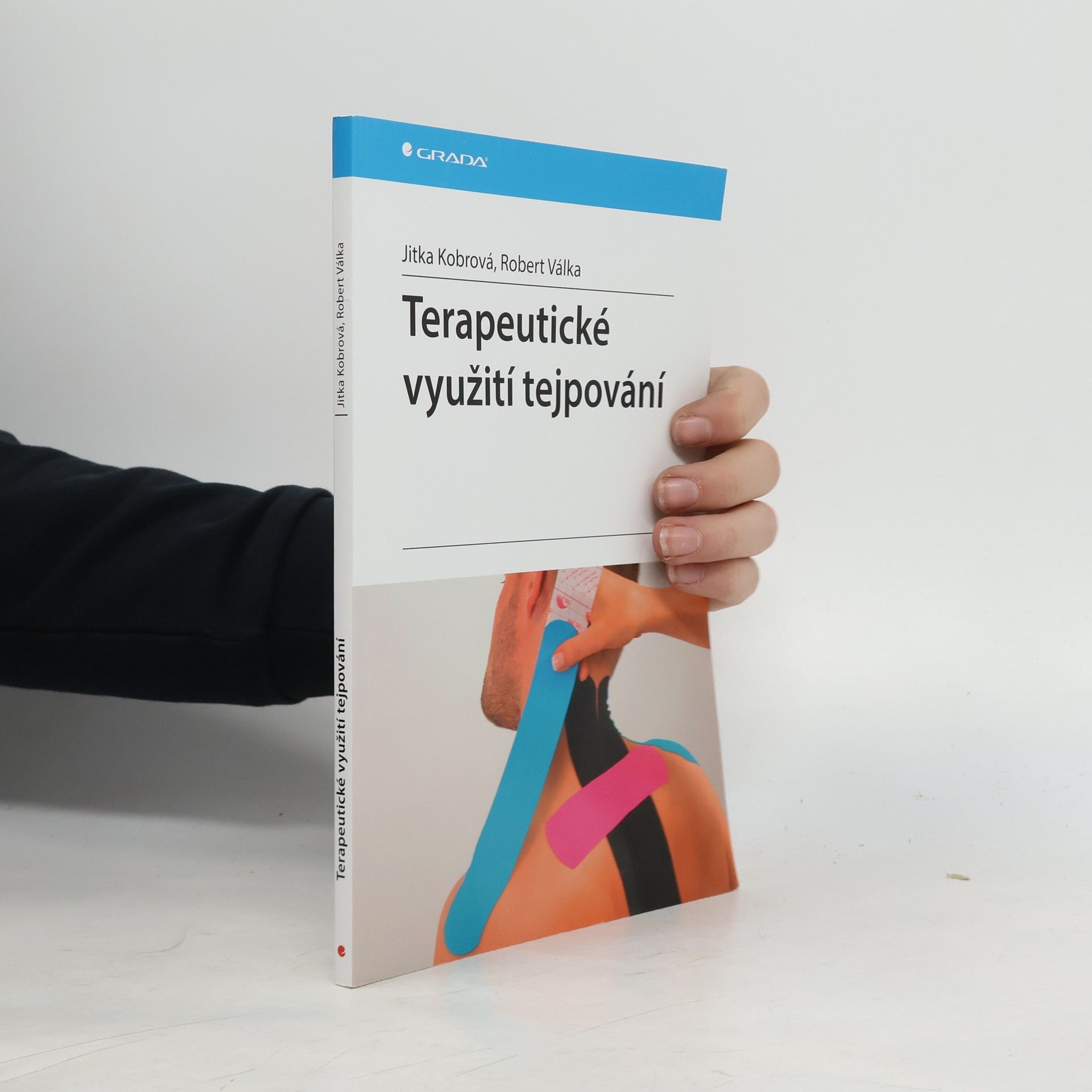 Jitka Kobrová Terapeutické využití tejpování