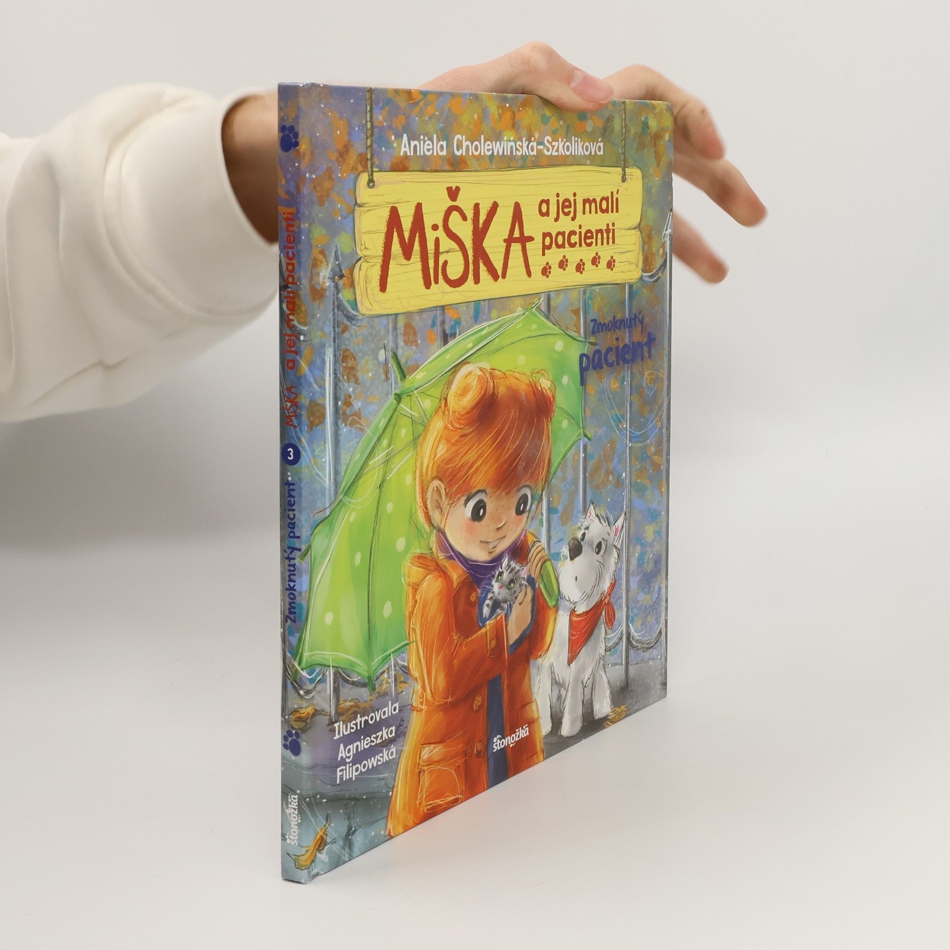 Aniela Cholewińska-Szkolik Miška a jej malí pacienti 3: Zmoknutý pacient