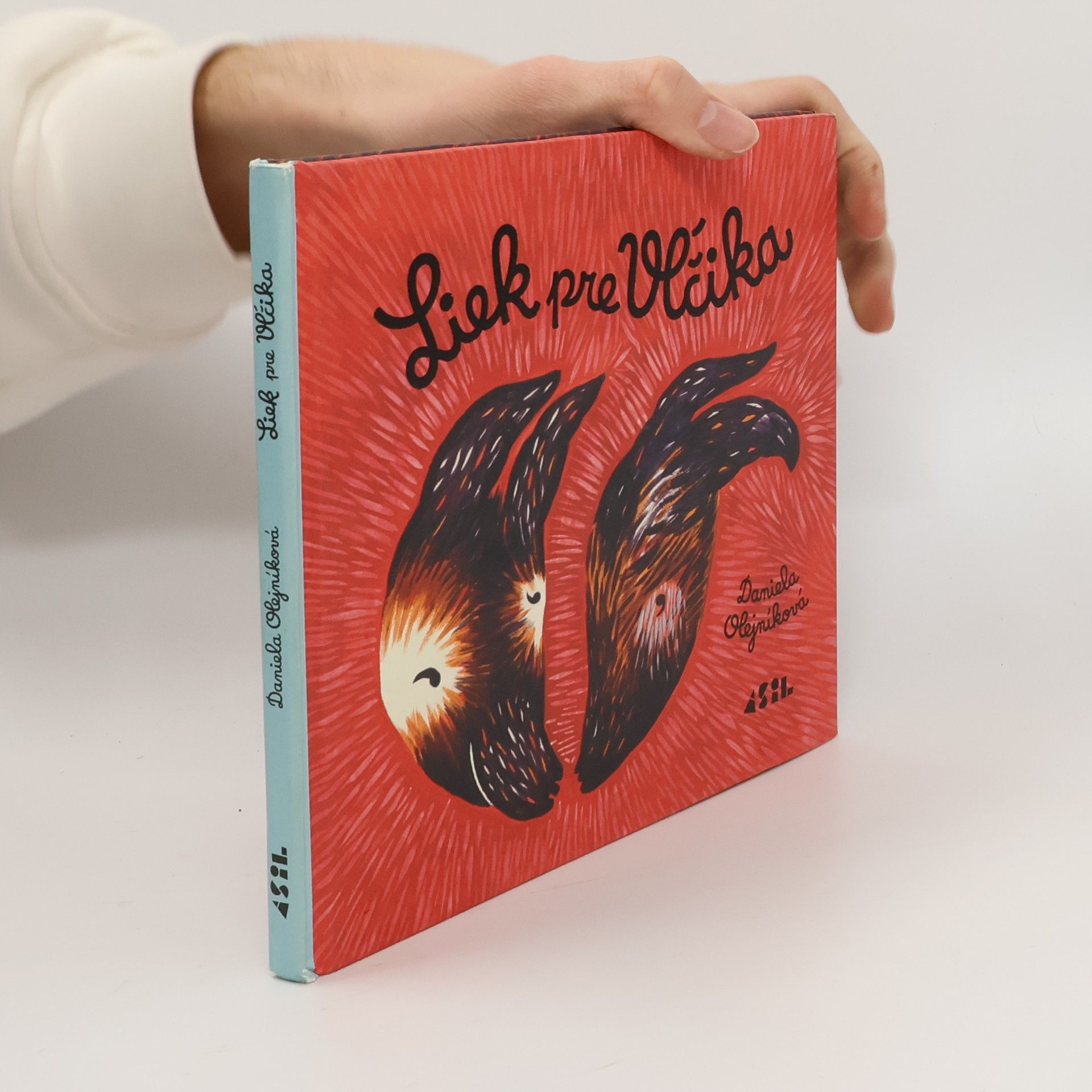 Daniela Olejníková Liek pre Vĺčika