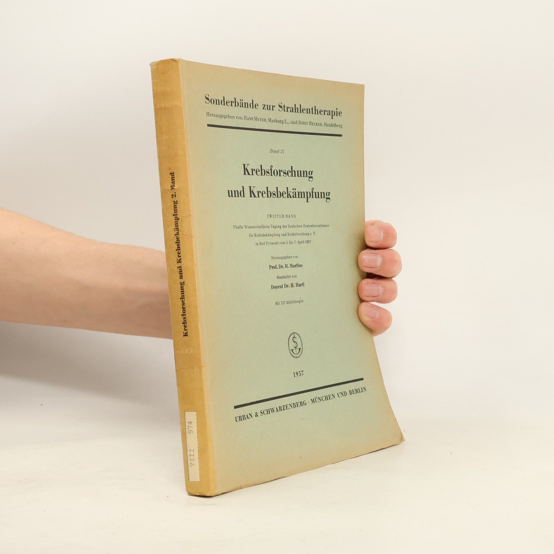 Autorenkollektiv Krebsforschung und Krebsbekämpfung. Zweiter Band