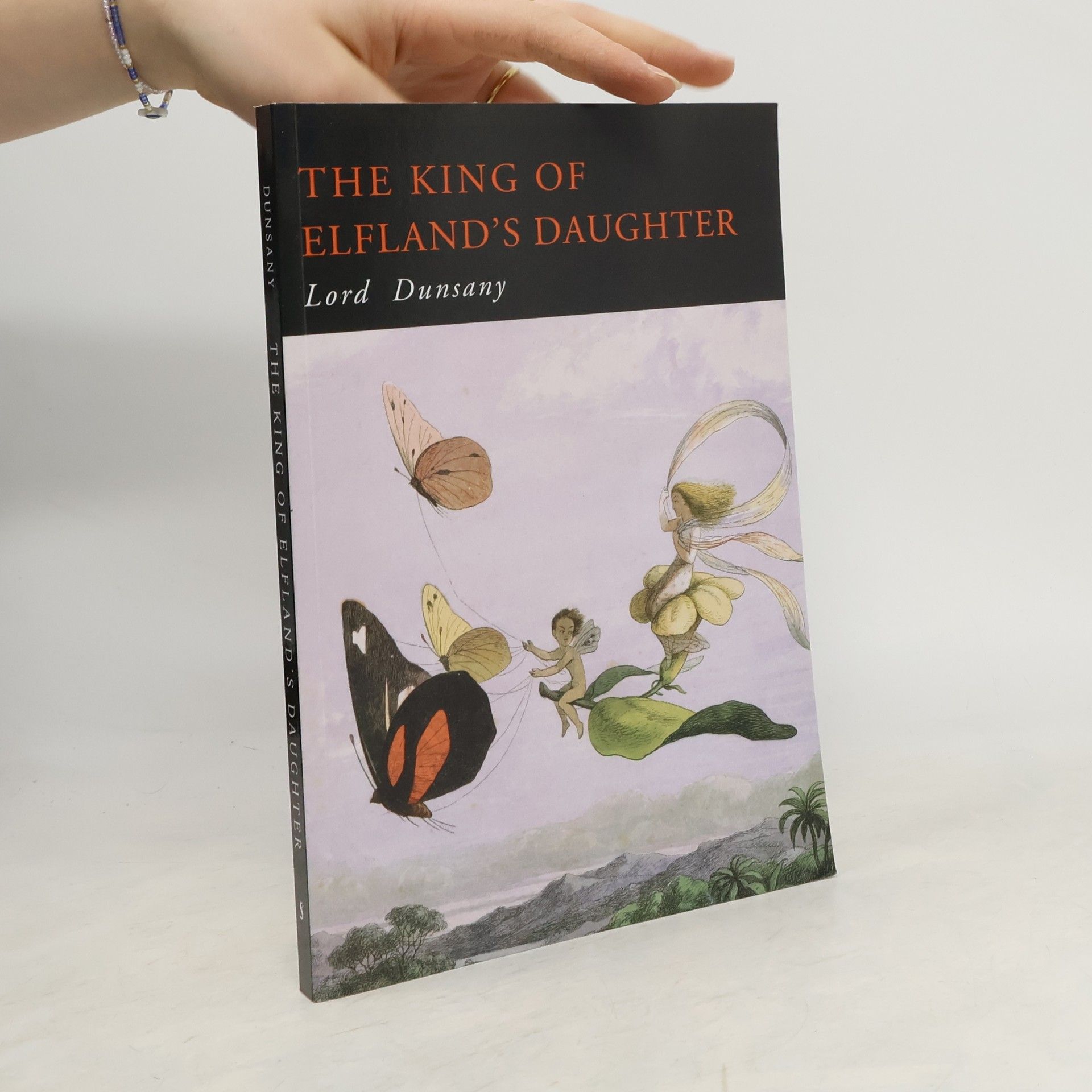 Lord Dunsany The King of Elfland's Daughter